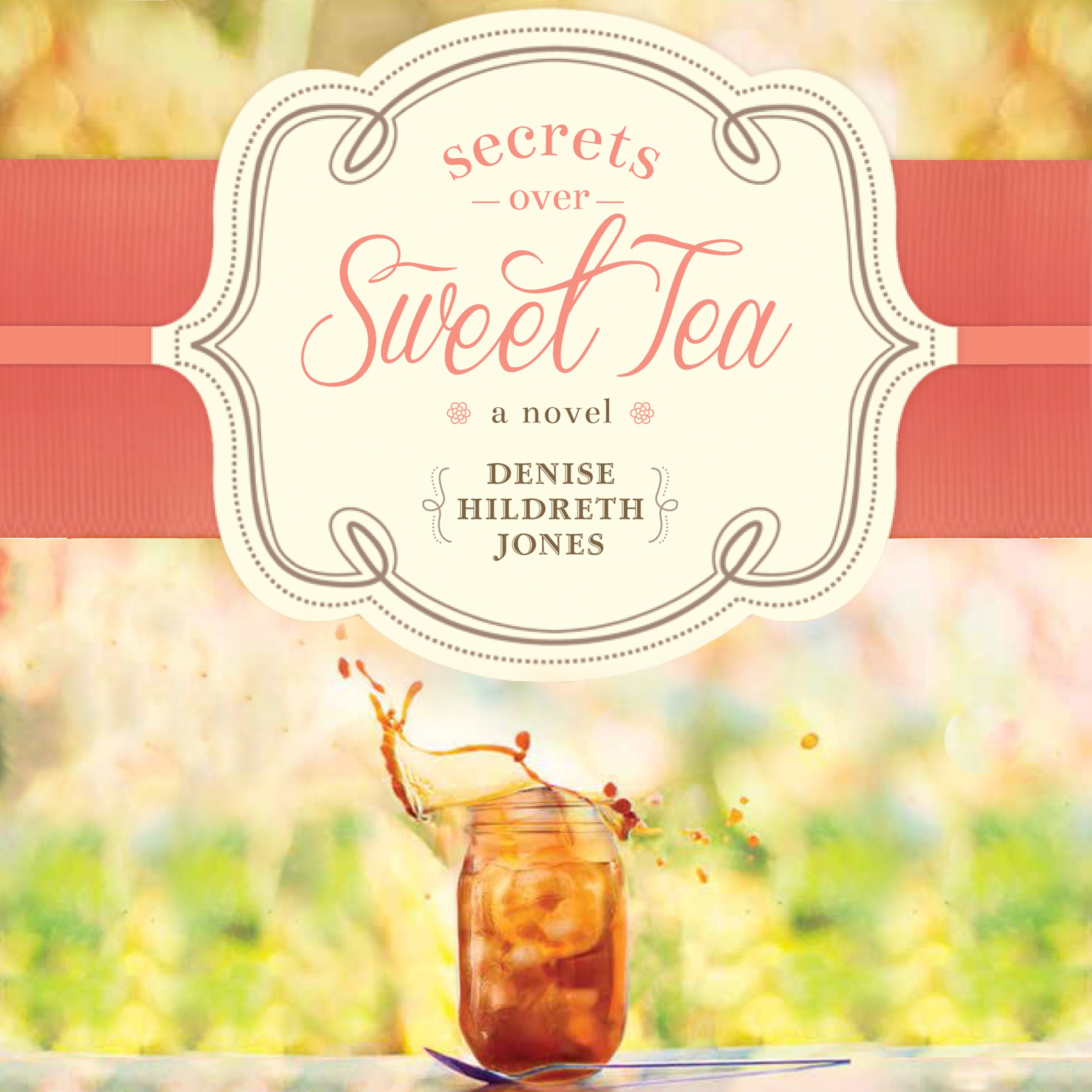 Secrets Over Sweet Tea