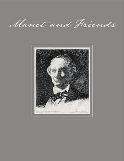 Manet and Friends