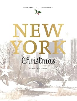 New York Christmas Recipes and Stories