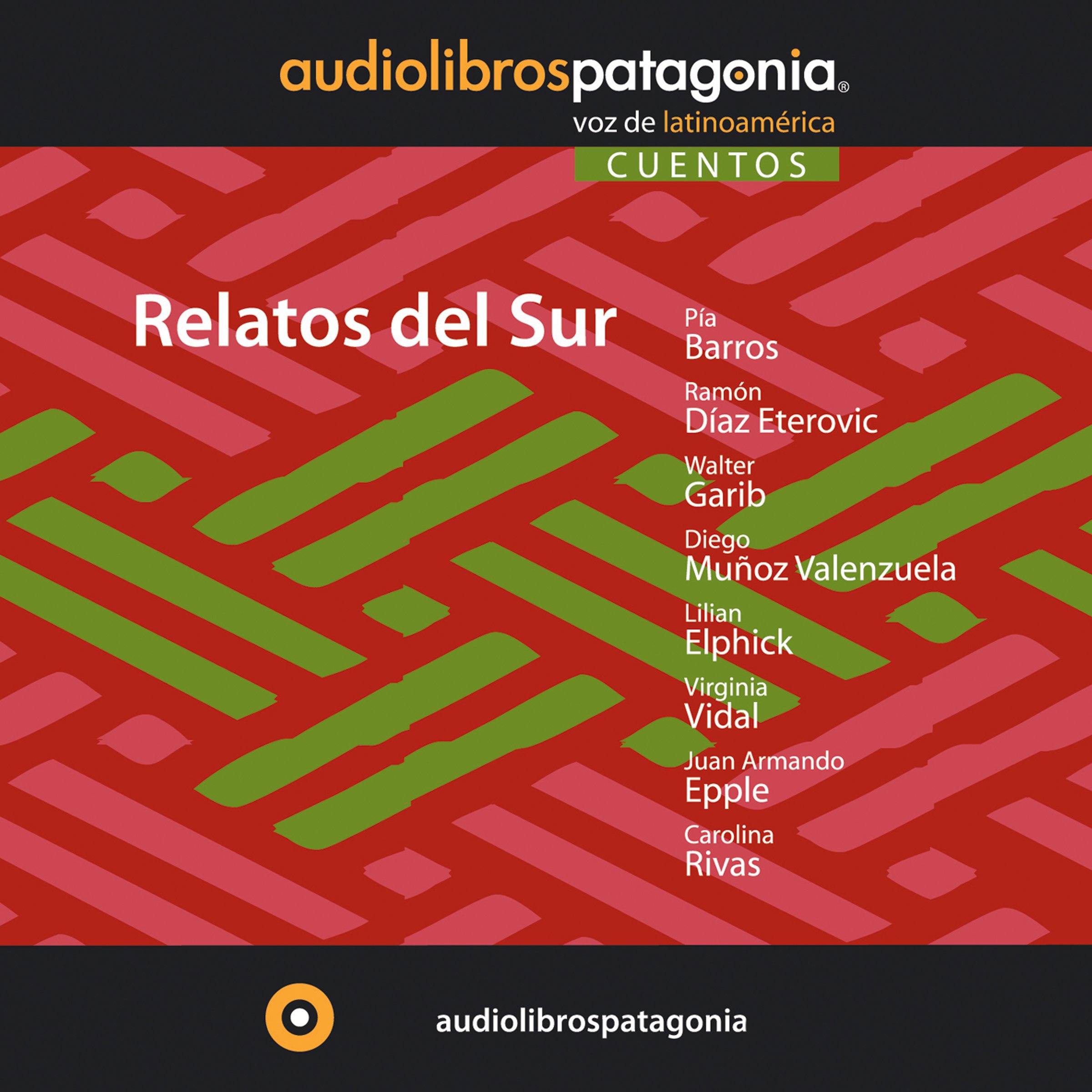 Relatos del Sur [Stories from the South]