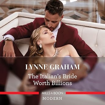 The Italian's Bride Worth Billions Audiobook by Lynne Graham episode artwork
