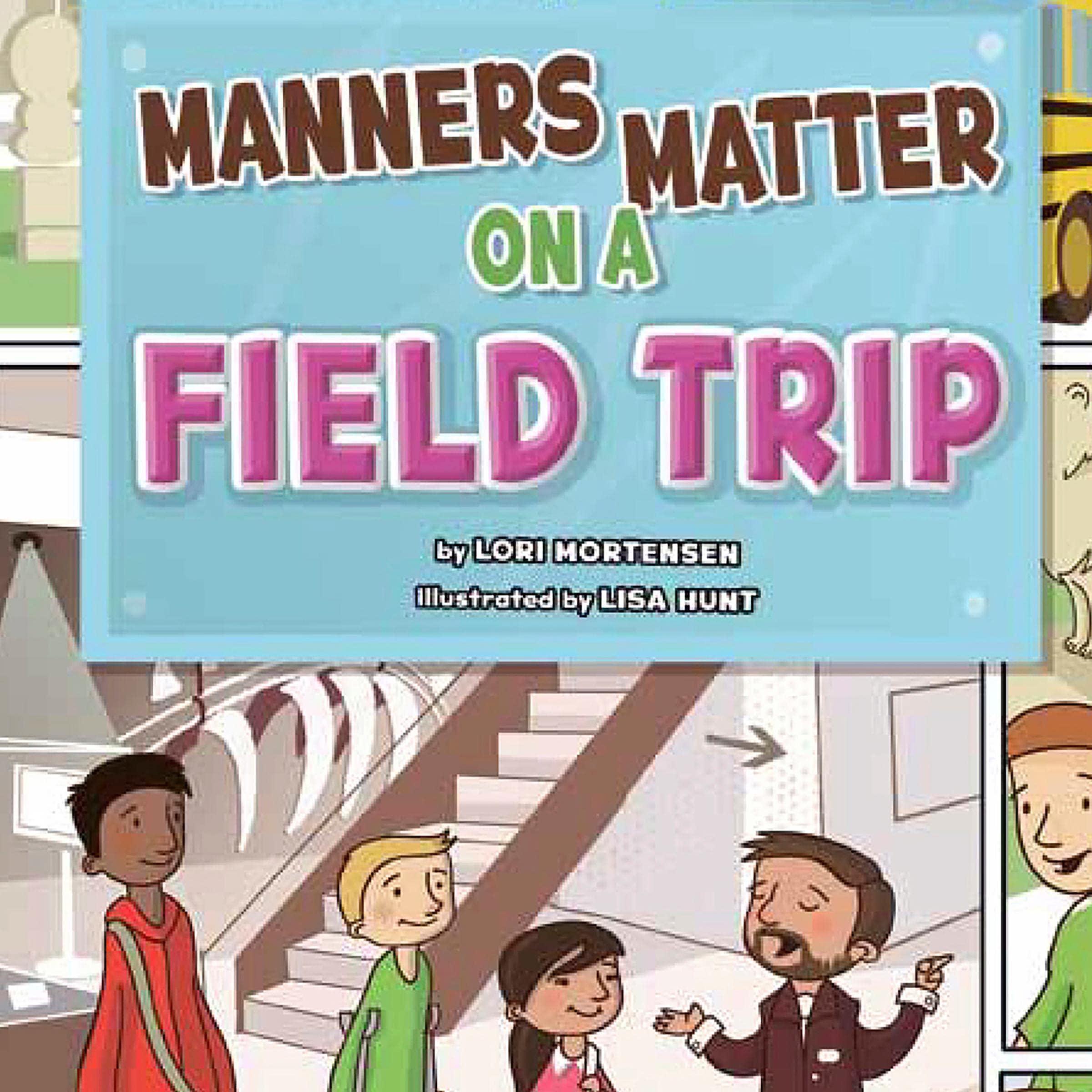 Manners Matter on a Field Trip