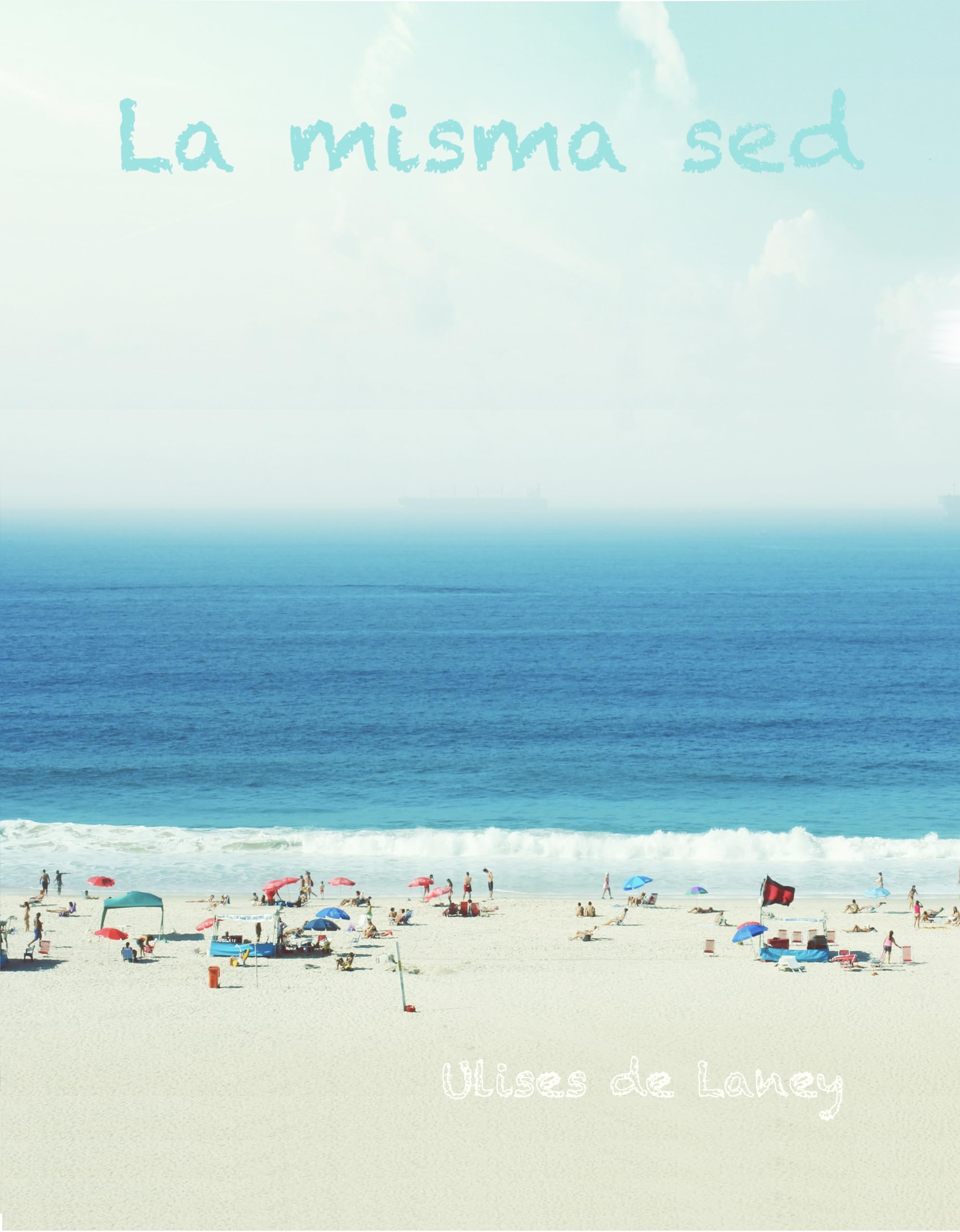 La misma sed livre en espagnol pour progresser en lecture espagnole