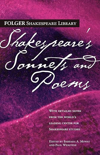 Shakespeare's Sonnets & Poems Shakespeare's Sonnets & Poems (Folger Shakespeare Library) by William Shakespeare