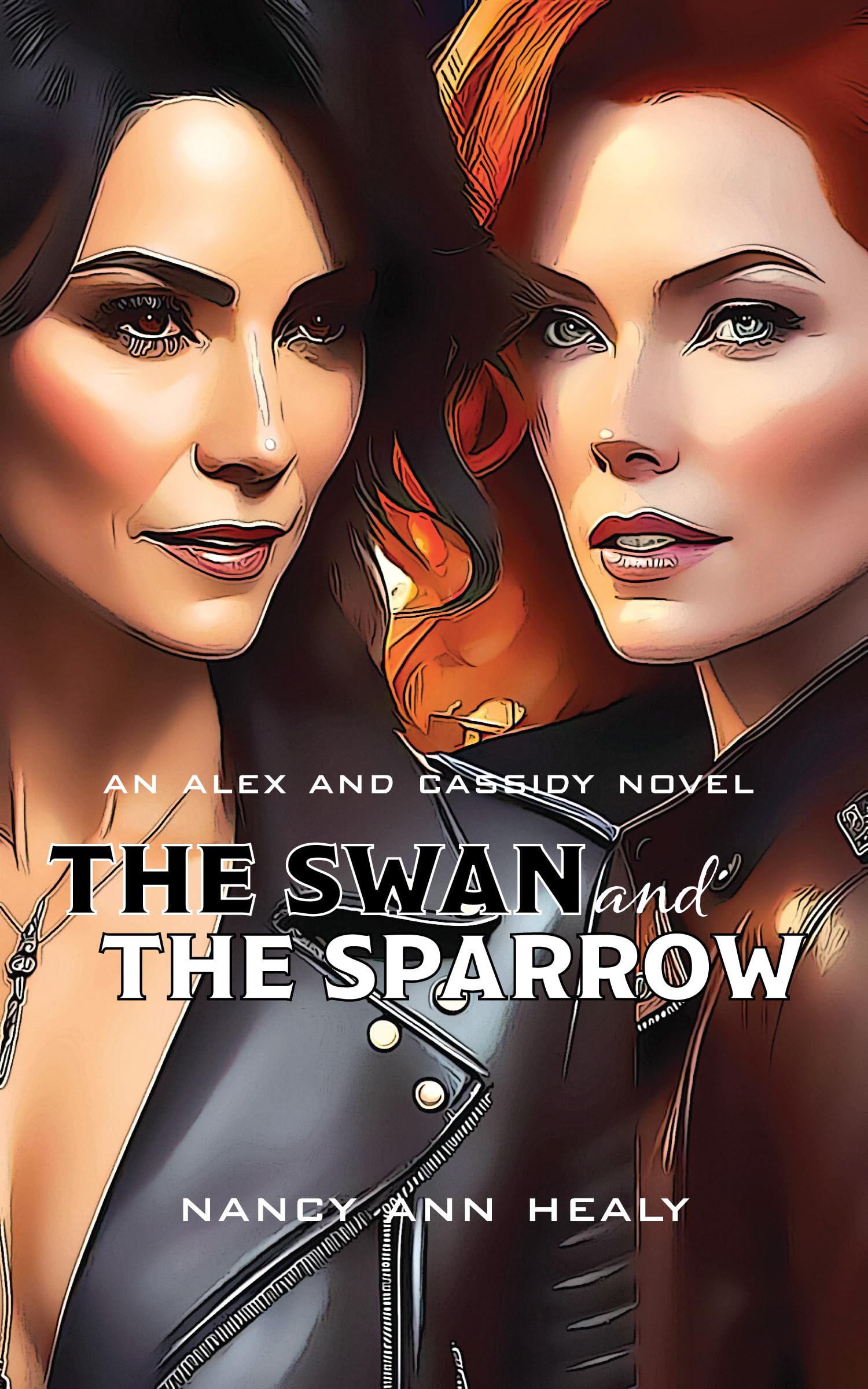 The Swan and The Sparrow (Alex and Cassidy Book 7)