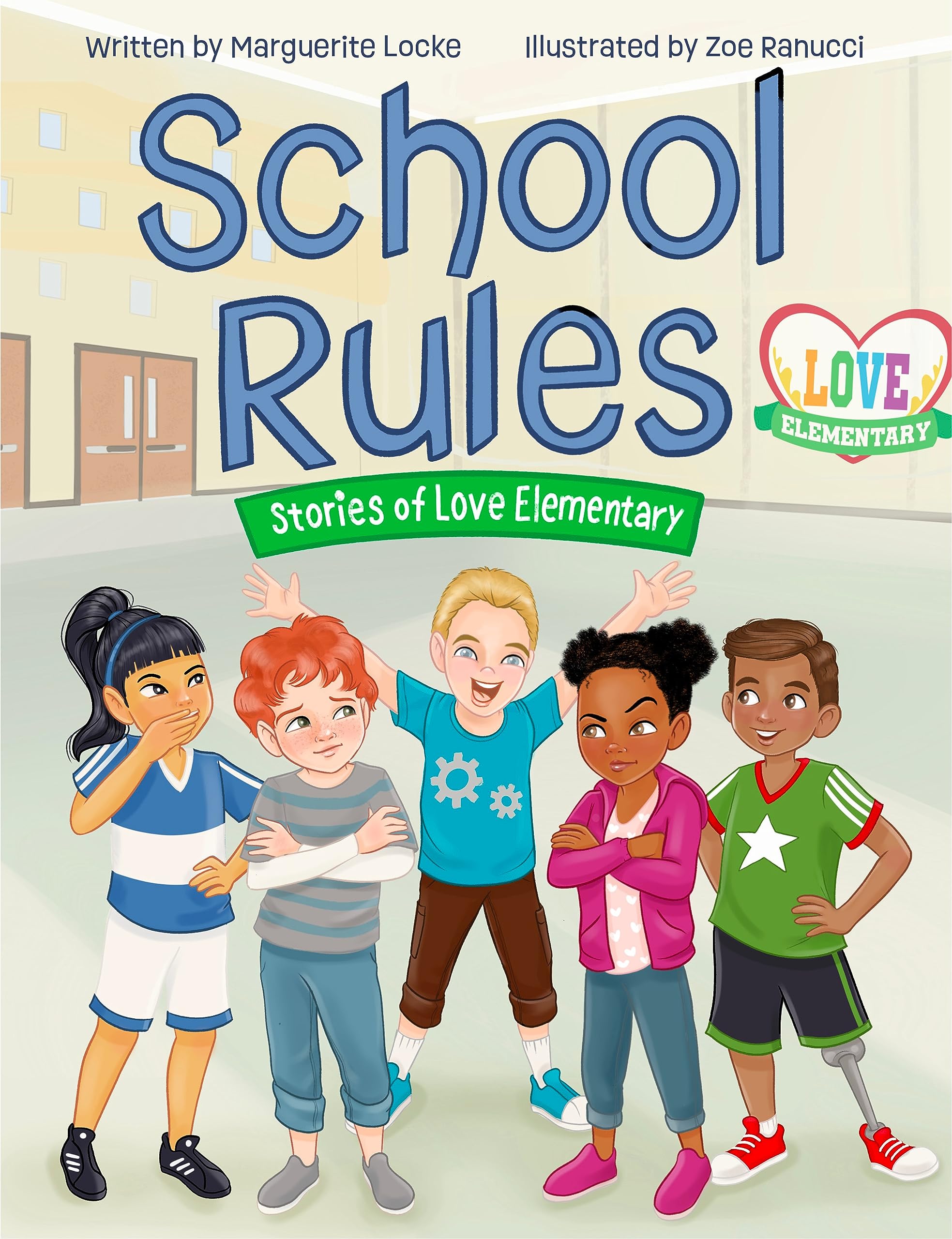 School Rules: Stories of Love Elementary