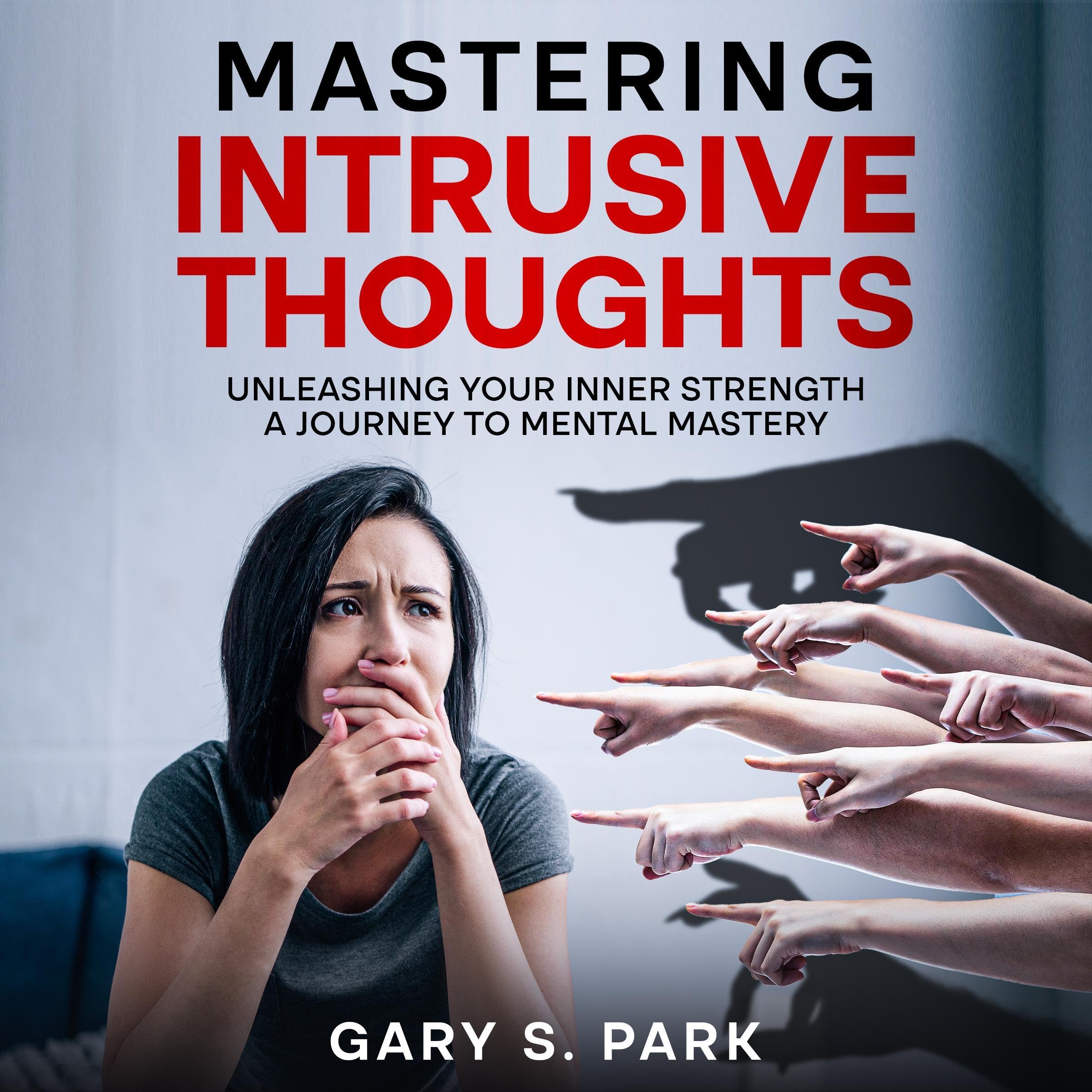 Cover art for Mastering Intrusive Thoughts
