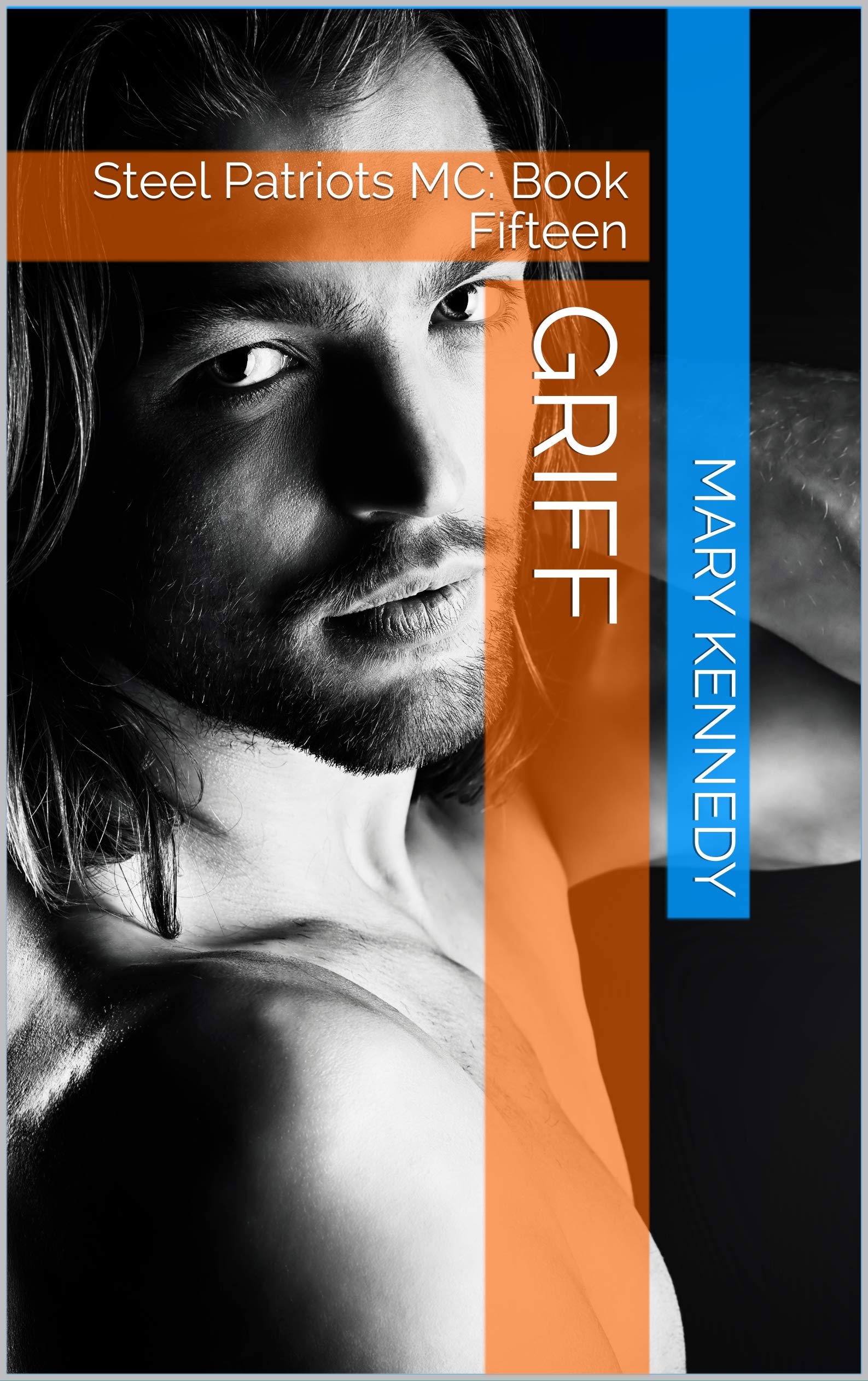 GRIFF: Steel Patriots MC: Book Fifteen