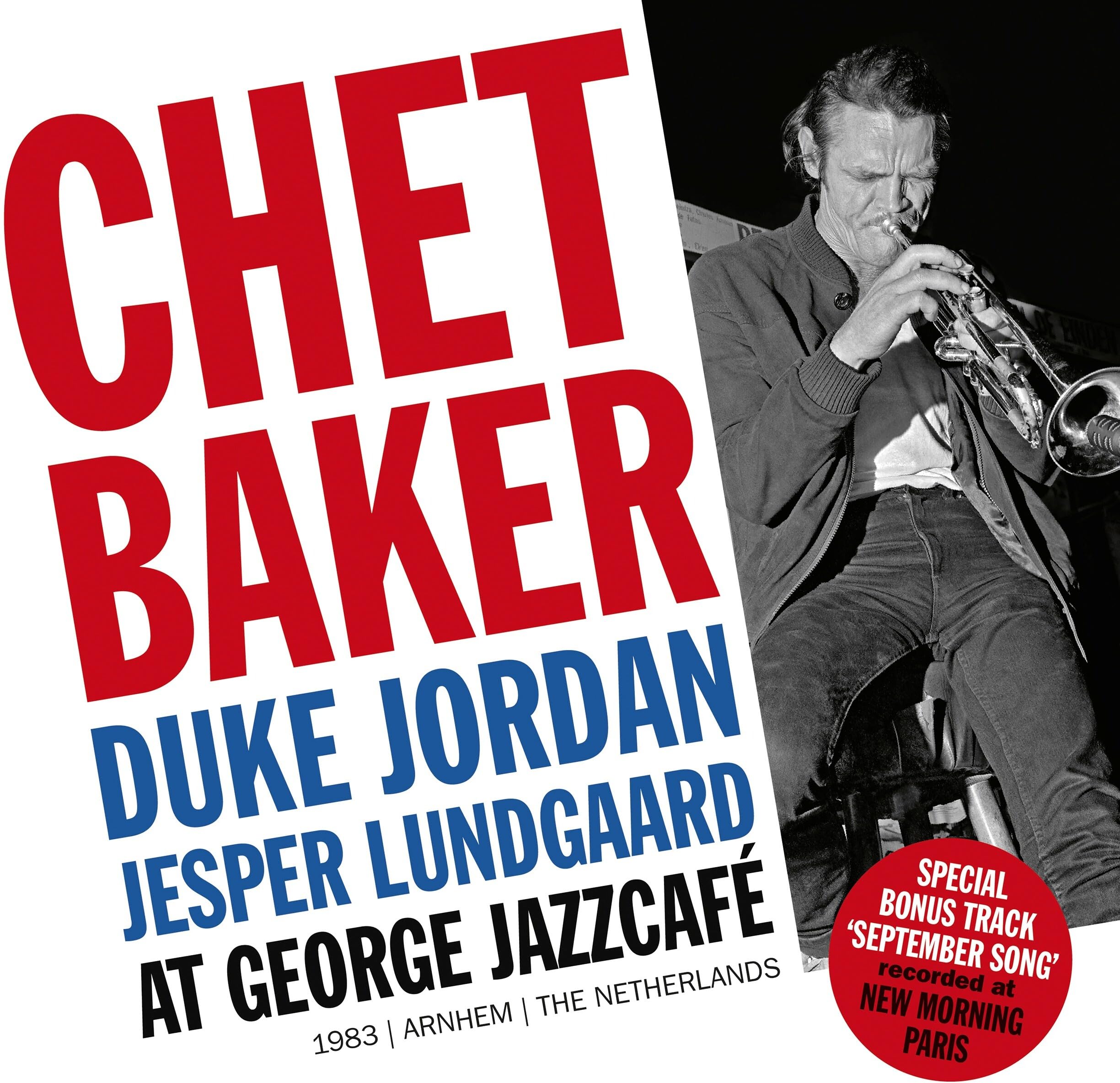 Chet Baker Chet Baker at George Jazzcafe CD New 8718627238707