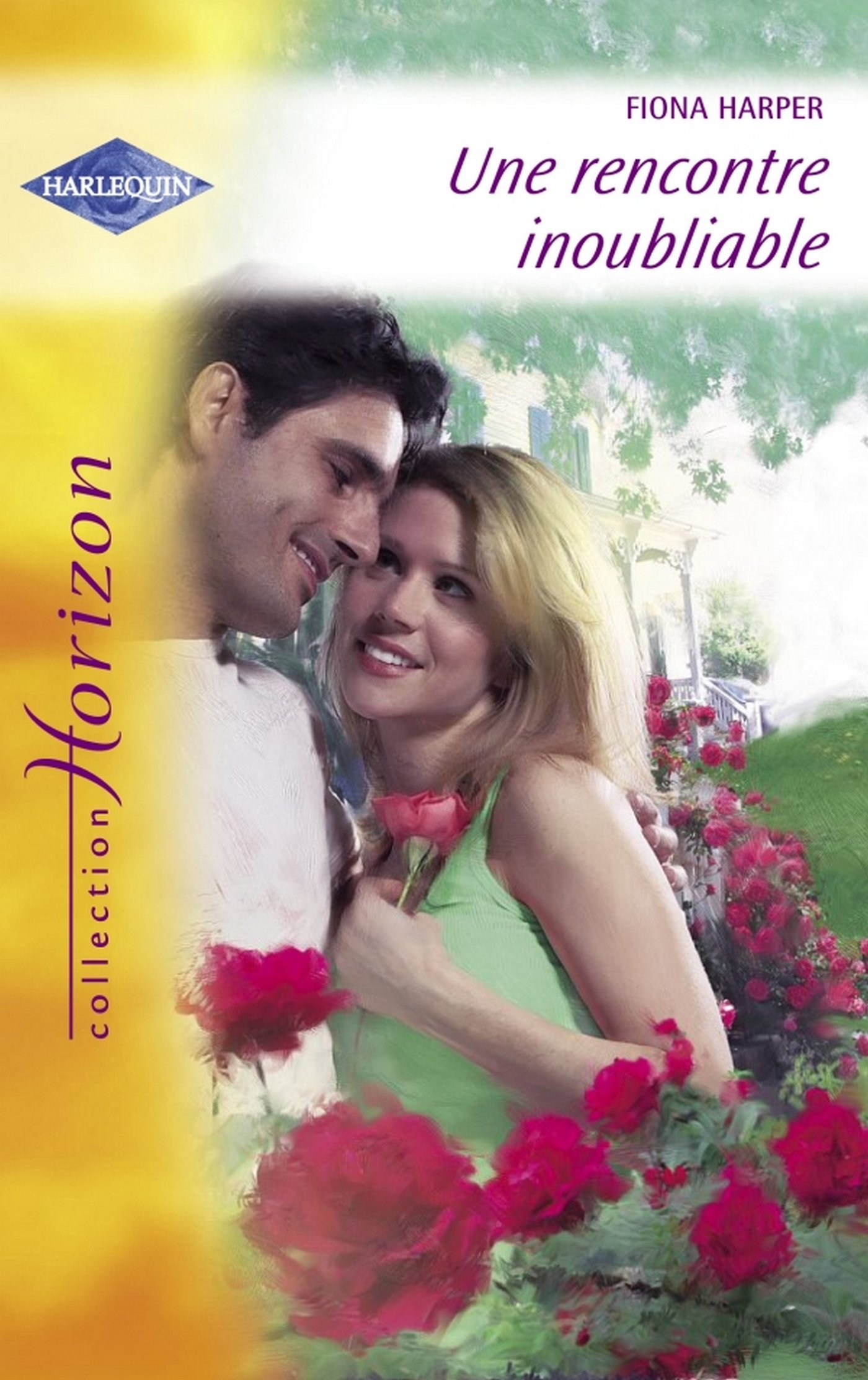 Une rencontre inoubliable (Harlequin Horizon) (French Edition)