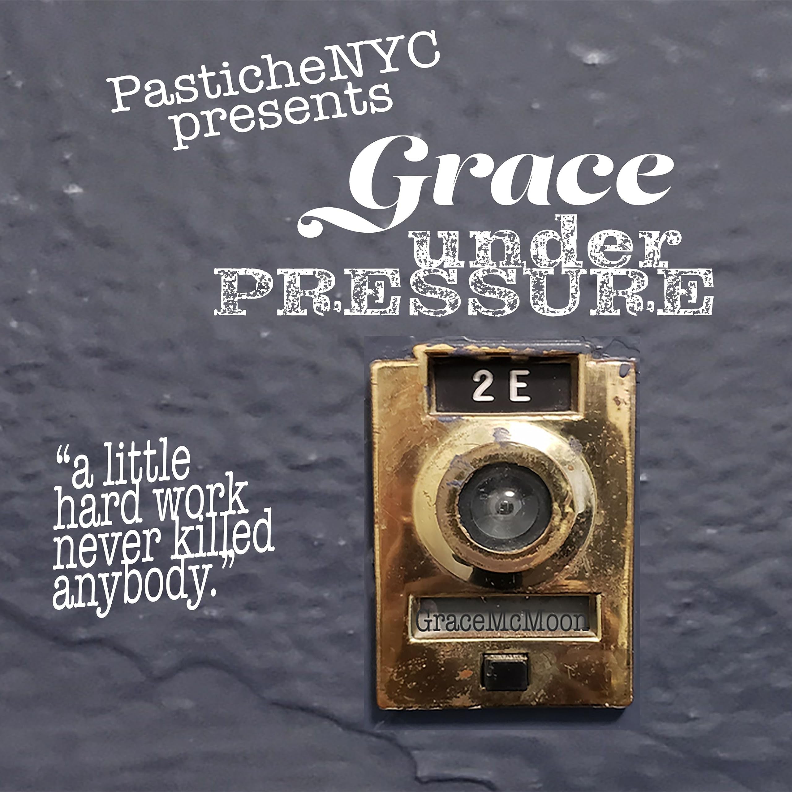 Grace Under Pressure