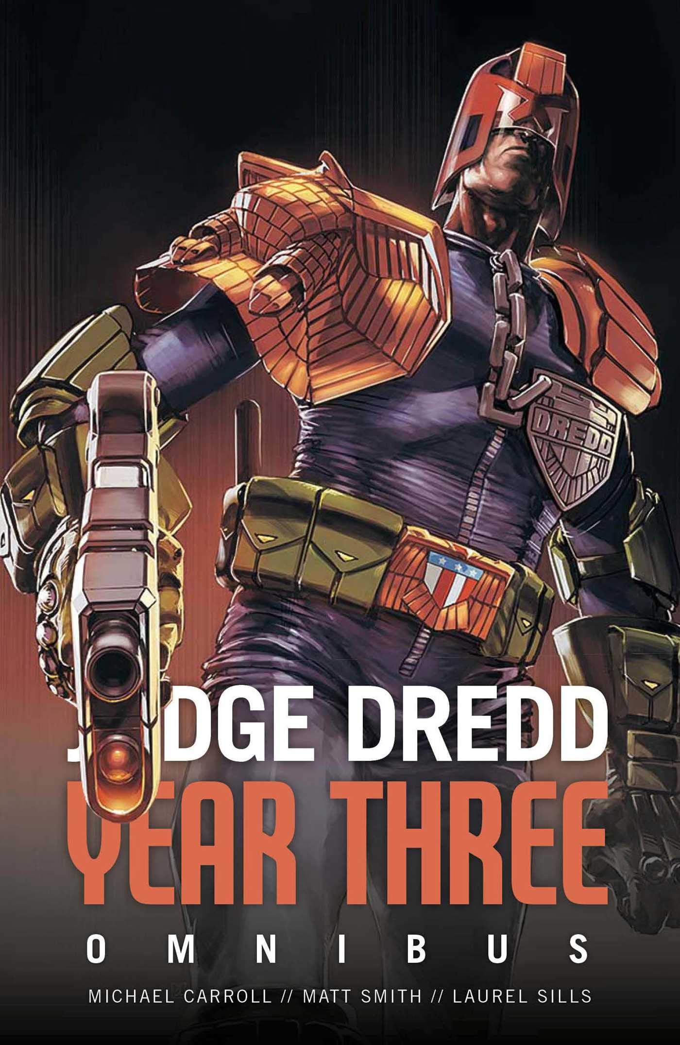 Judge Dredd Year Three (Judge Dredd: The Early Years)