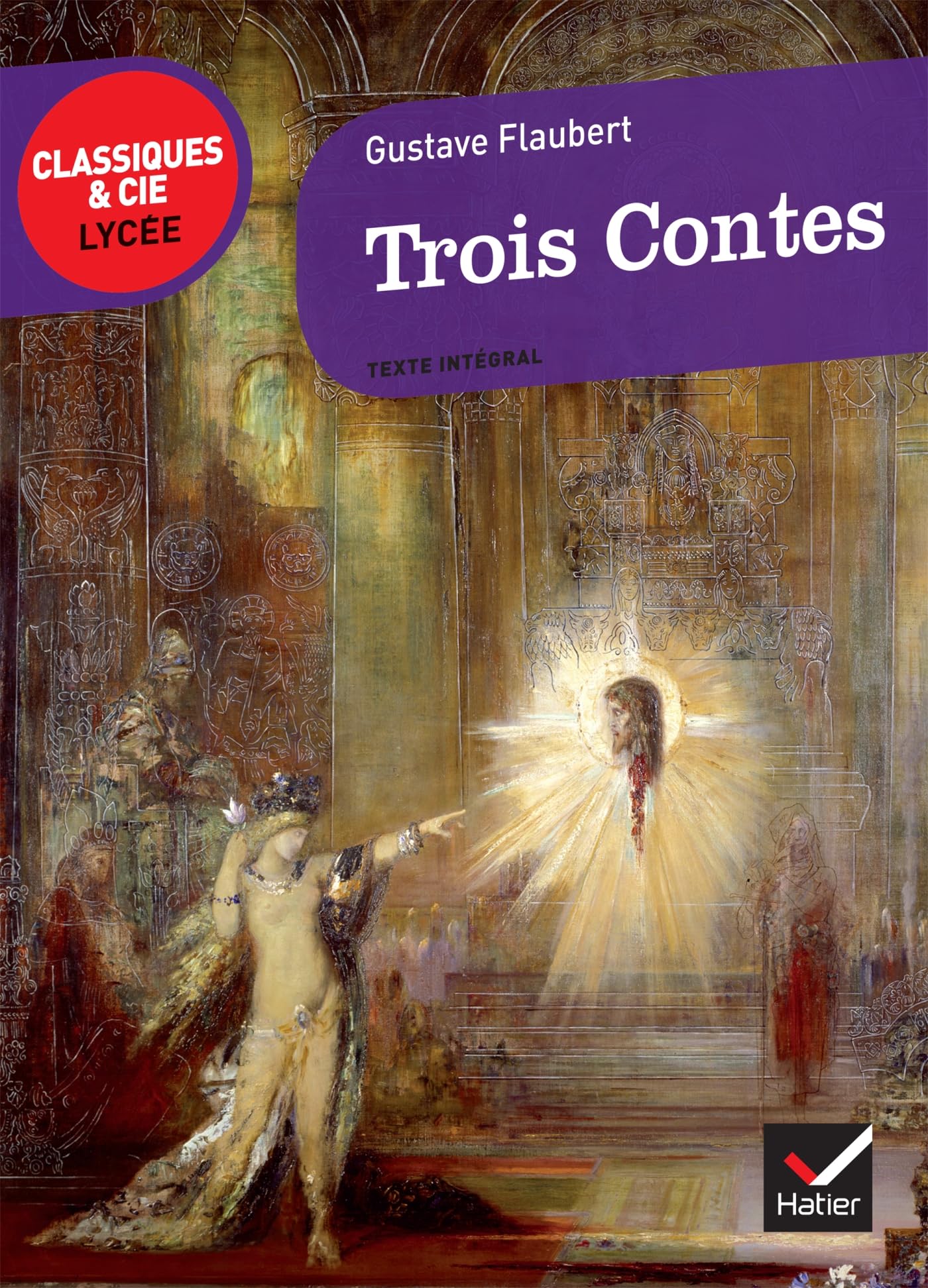 Trois Contes (Classiques & Cie Lycée (44))