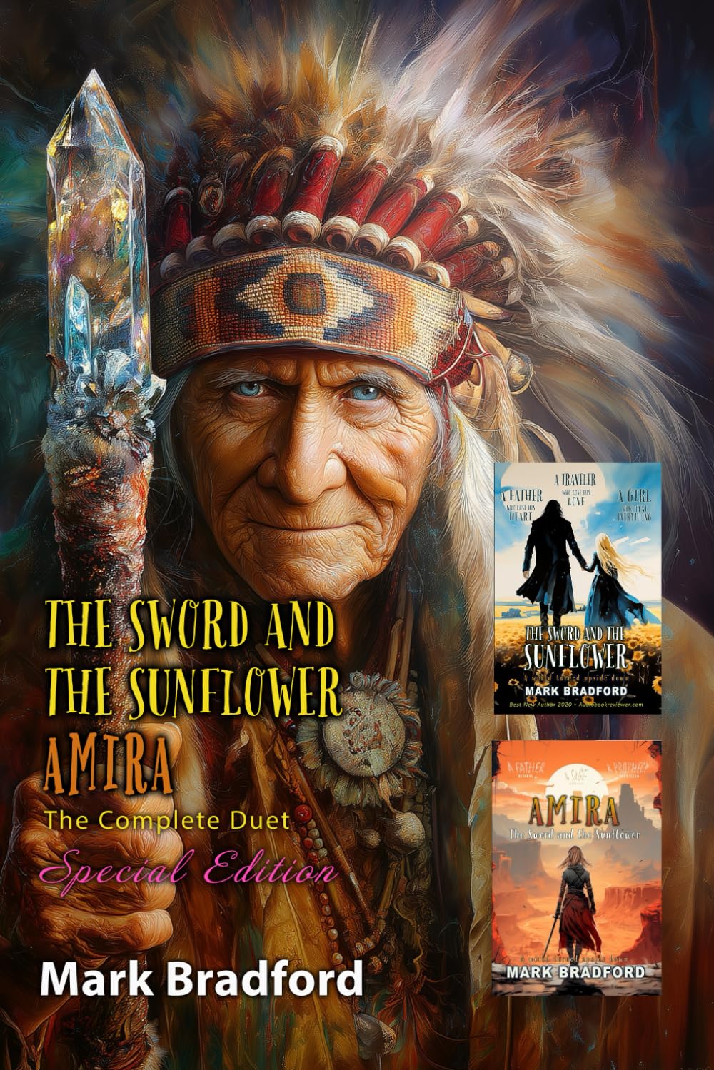 The Sword and the Sunflower Duet Special Edition: The complete text of both books, the epic poem, and a special edition cover - Shaman