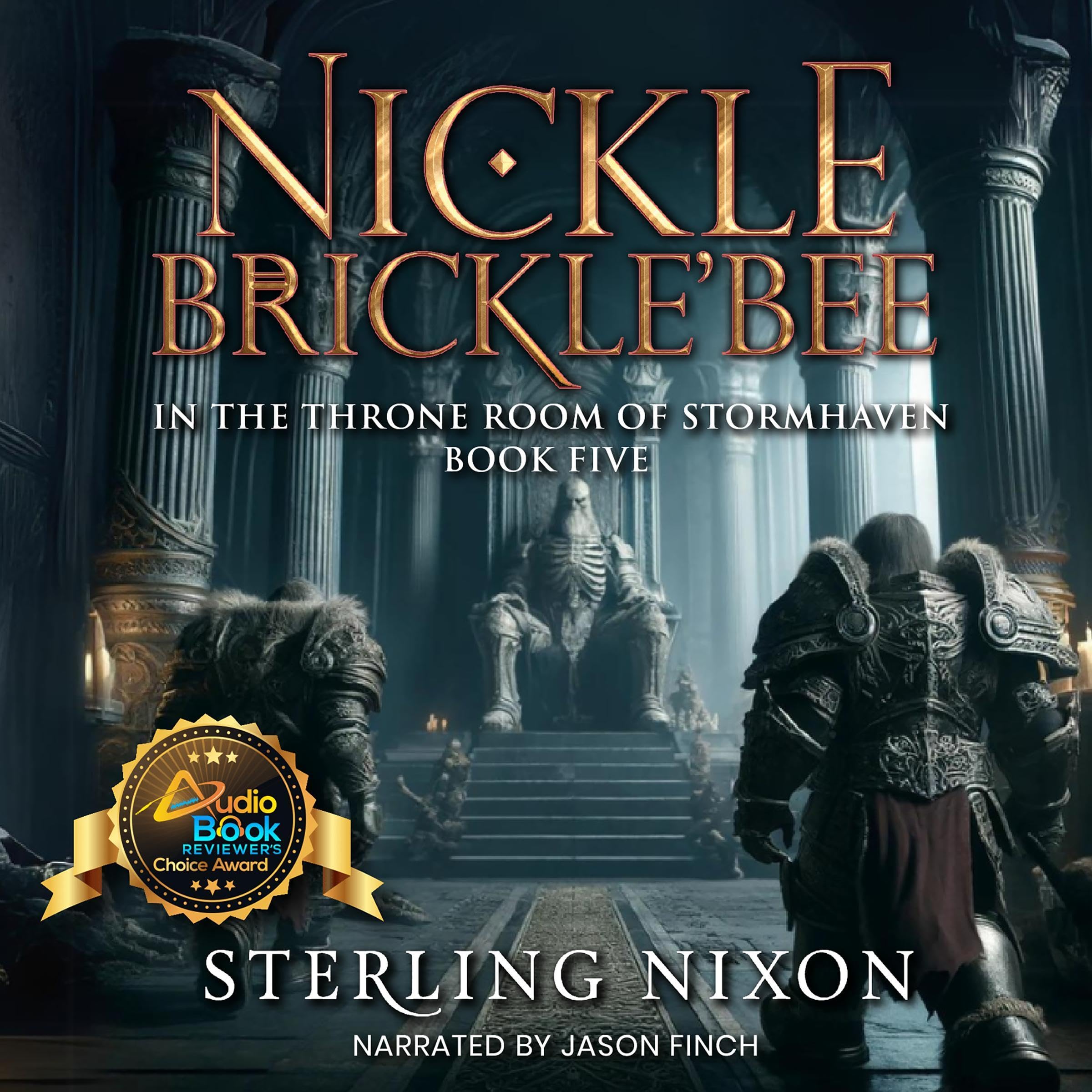 Cover art for Nickle Brickle'Bee: In the Throne Room of Stormhaven