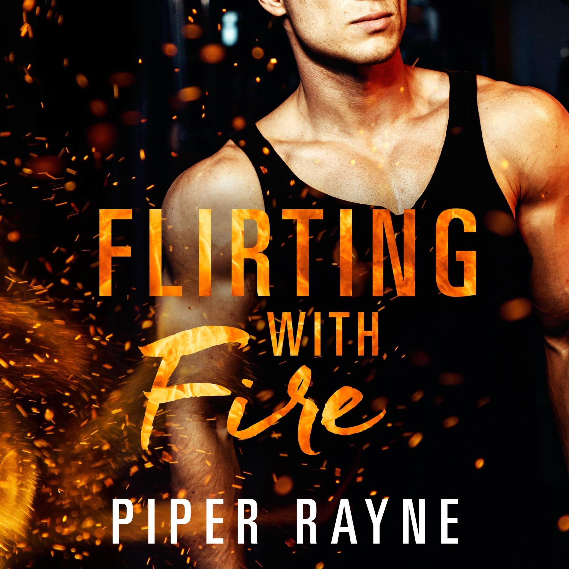 Flirting with Fire (German edition)