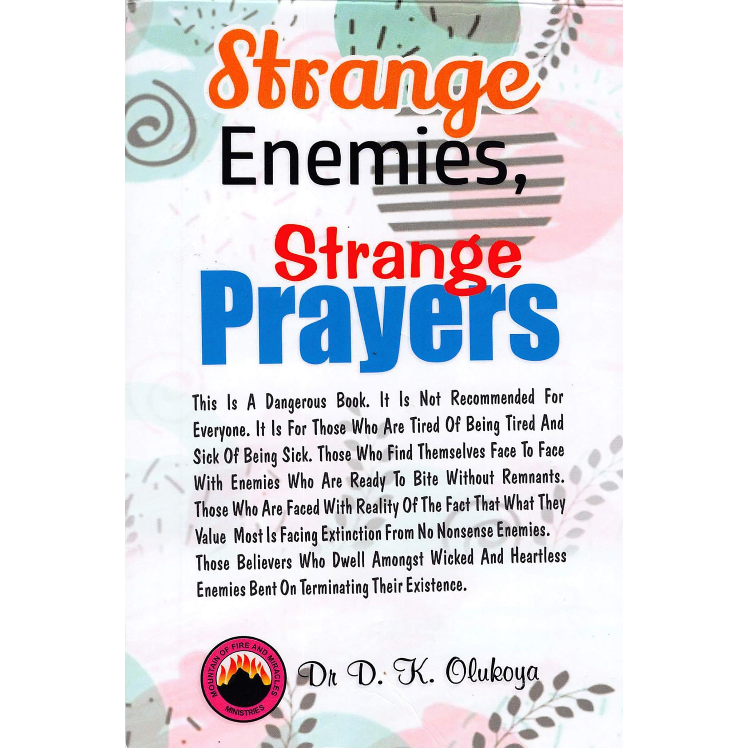 Strange Enemies Strange Prayers