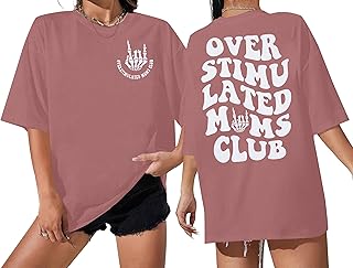 Overstimulated Moms Club Shirt Oversized Mama Shirts...