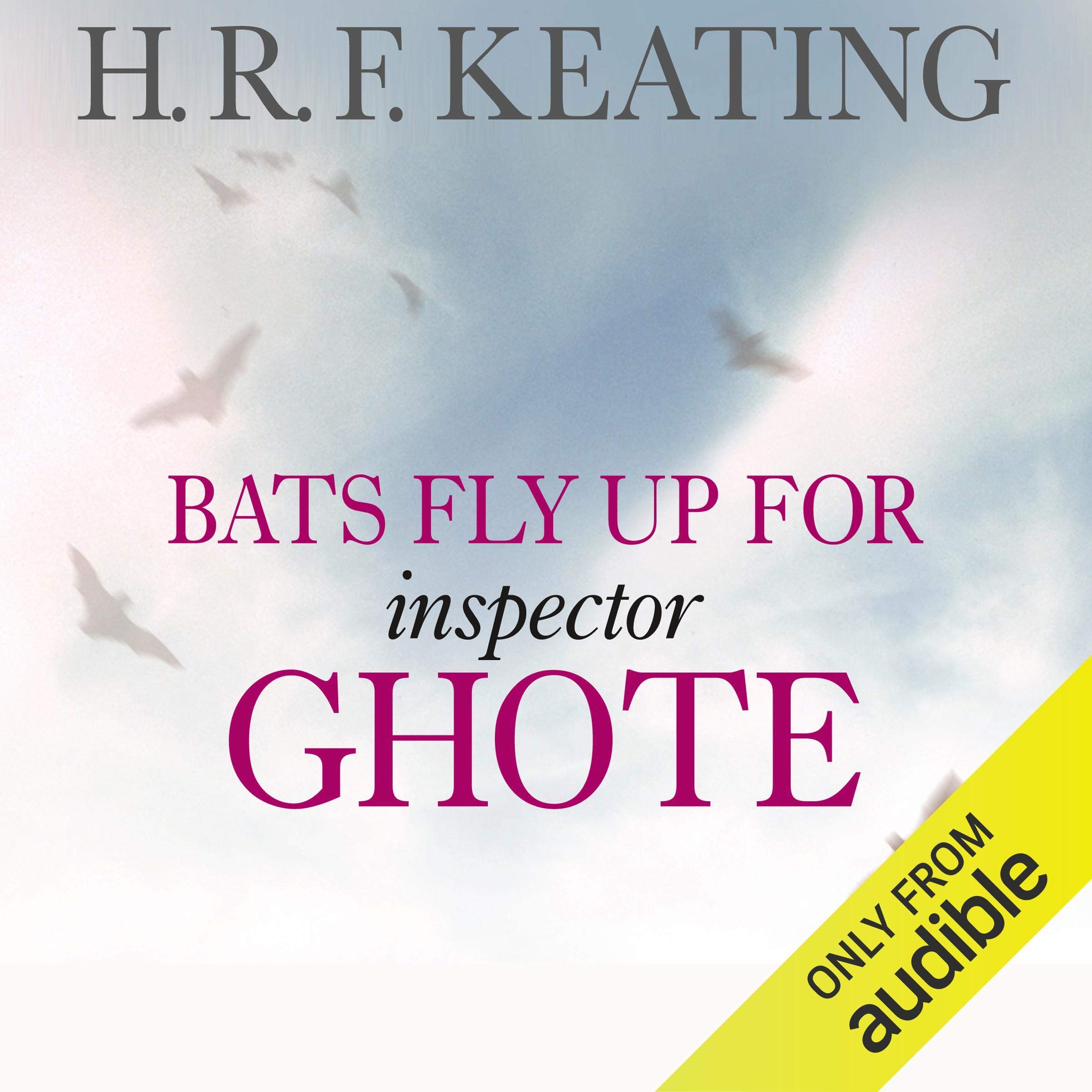 Bats Fly Up for Inspector Ghote