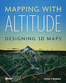 Mapping with Altitude: Designing 3D Maps-Wow! eBook