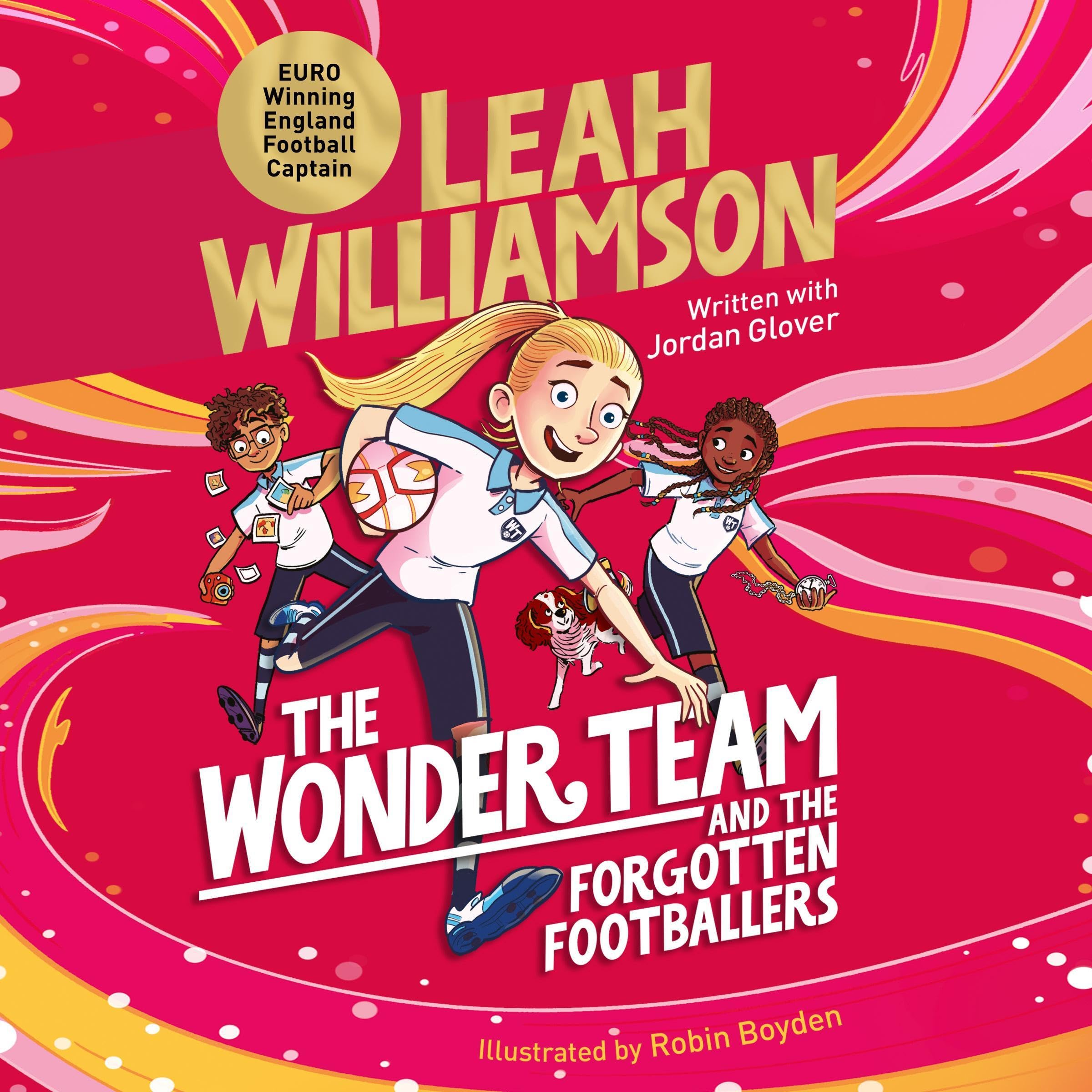 The Wonder Team and the Forgotten Footballers