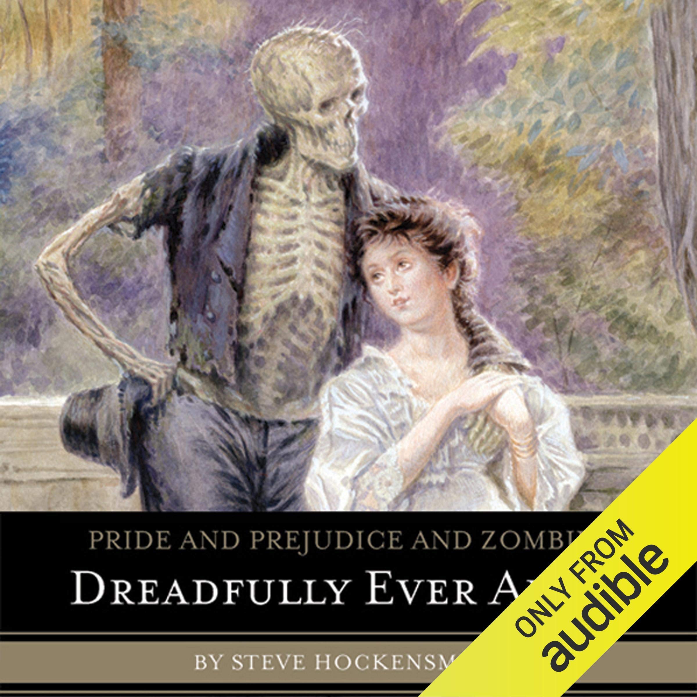 Cover art for Pride and Prejudice and Zombies: Dreadfully Ever After