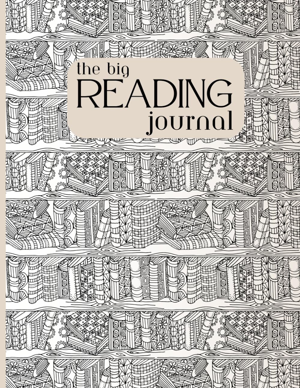 Reading Journal: The Big Book tracker for bookworms! 200 reviews, reading logs and more!