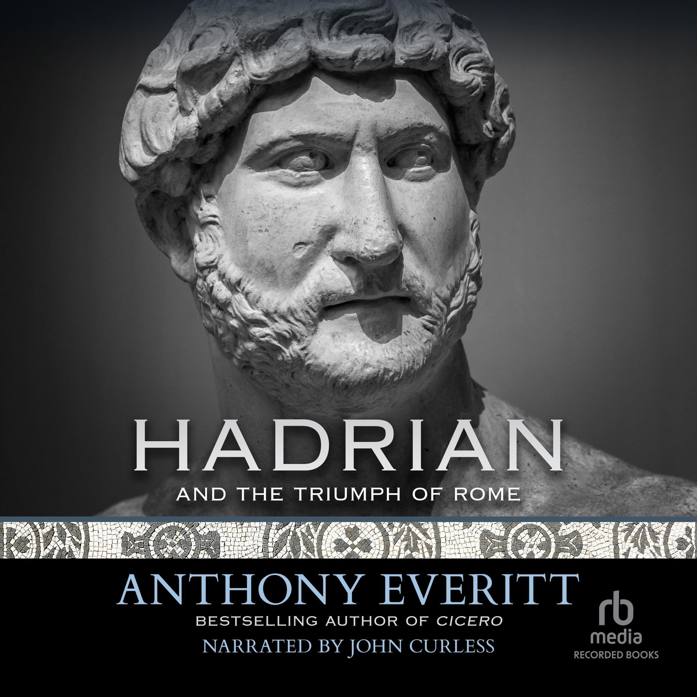 Cover art for Hadrian and the Triumph of Rome