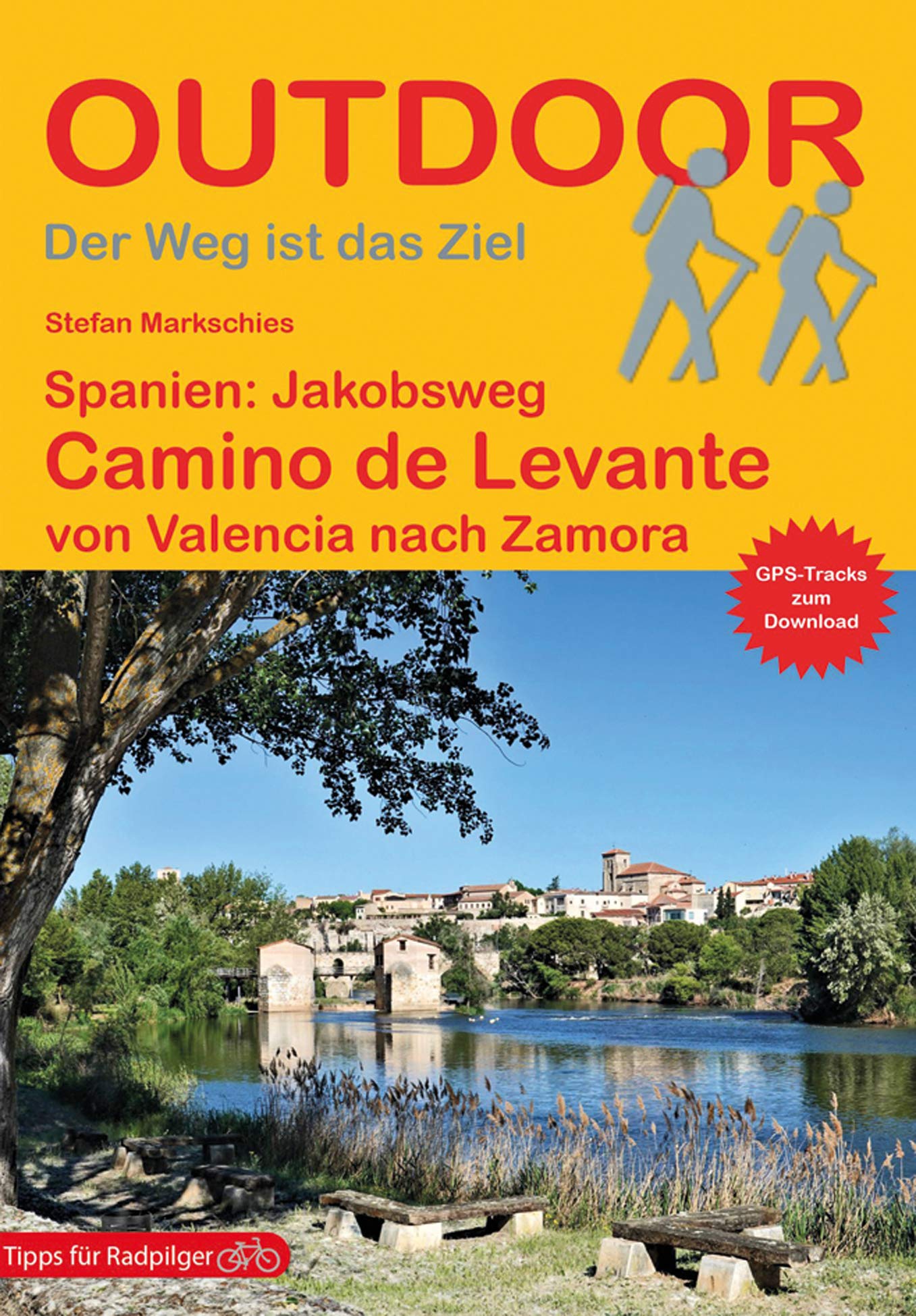 Spanien: Jakobsweg Camino de Levante: von Valencia nach Zamora