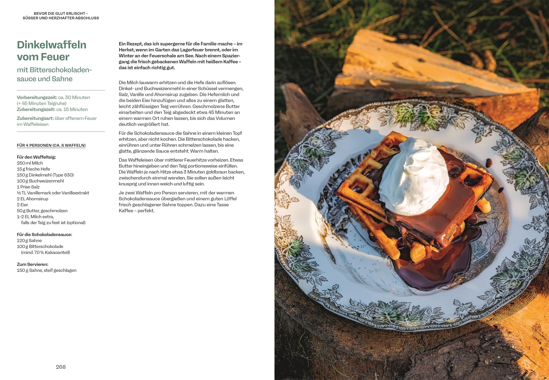 Fire & Dine: Draußen kochen. 130 Rezepte zum Grillen, Kochen, Schmoren und Backen. Das erfrischend andere Koch- und Grillbuch für die Outdoorküche