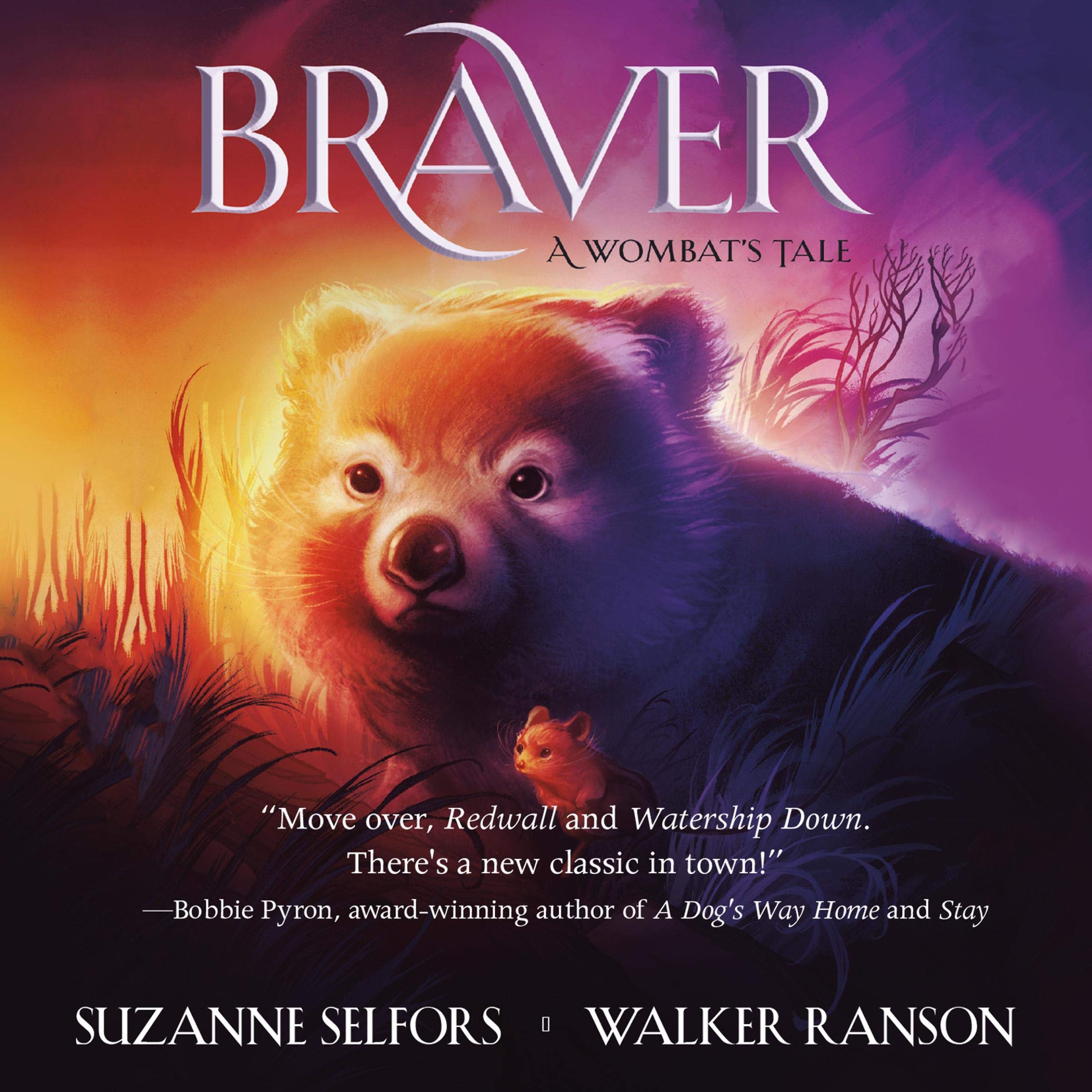 Braver: A Wombat's Tale