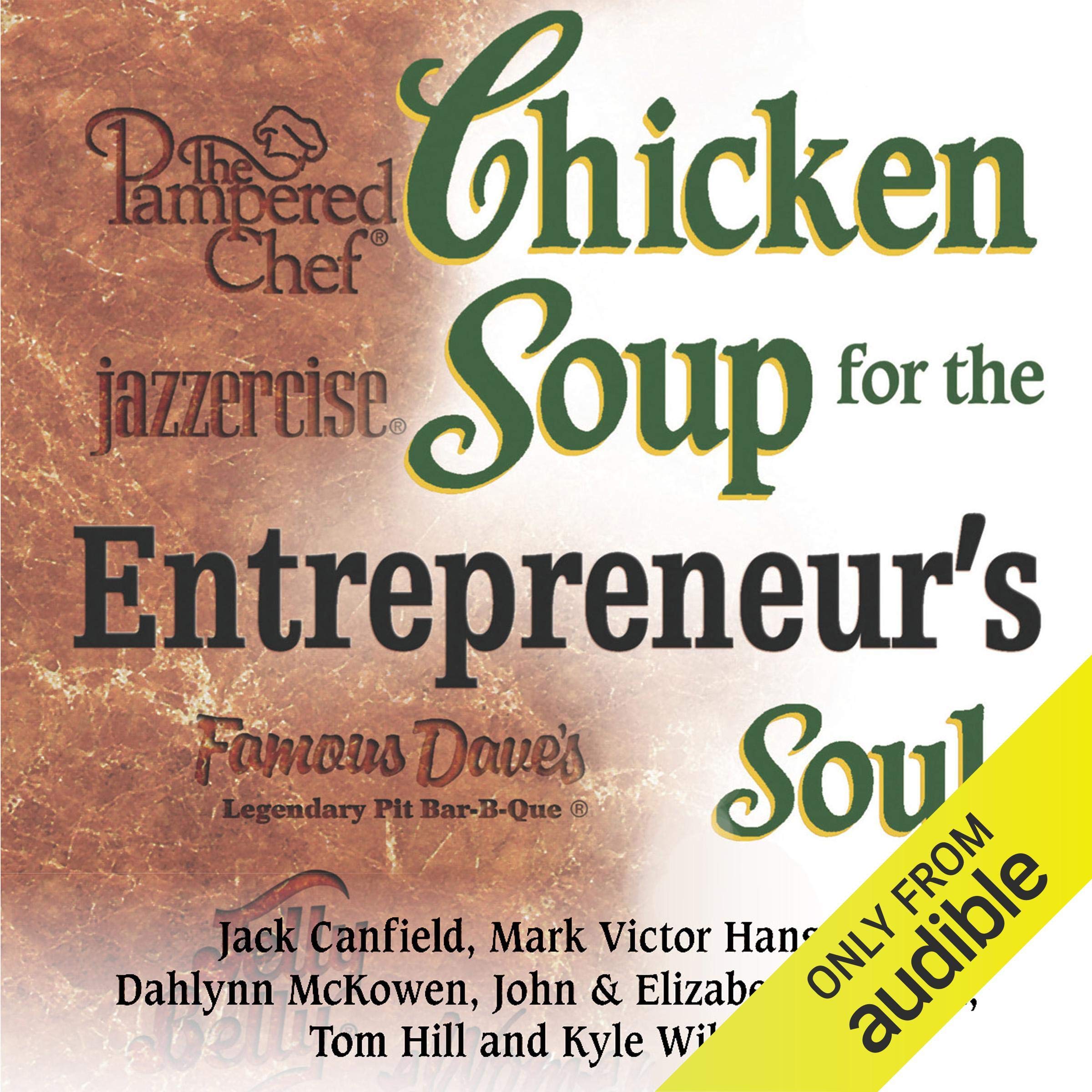 Cover art for Chicken Soup for Entrepreneur's Soul: Advice and Inspiration for Fulfilling Dreams