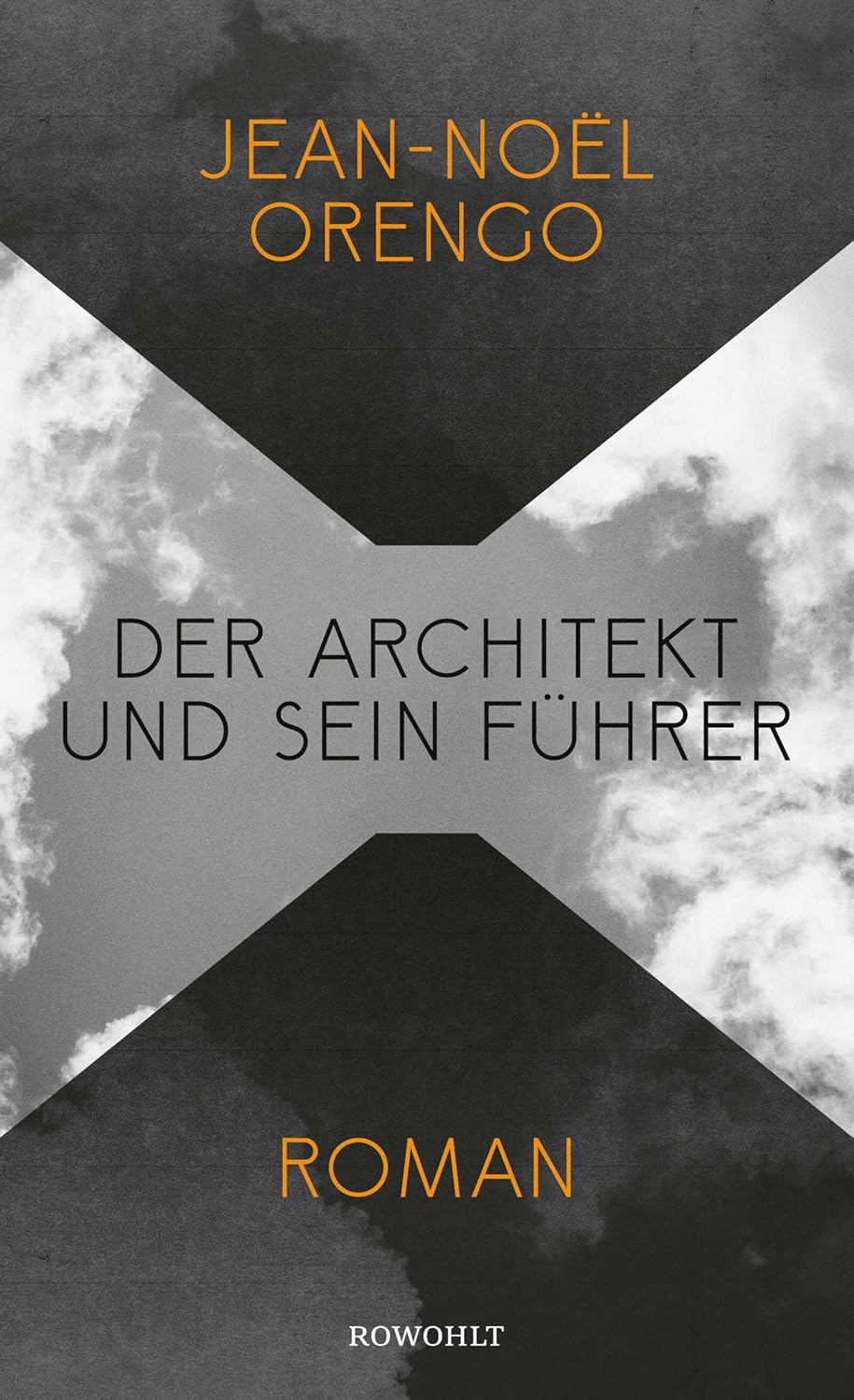 Der Architekt und sein Führer: Roman (German Edition)