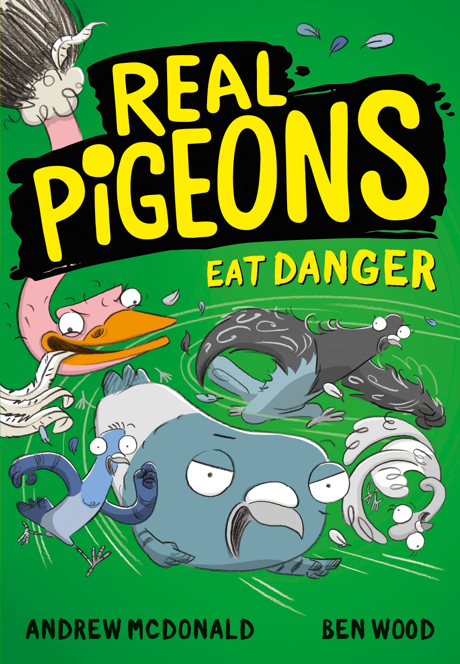 Real Pigeons Eat Danger by Andrew McDonald, Ben Wood - 9780755501359