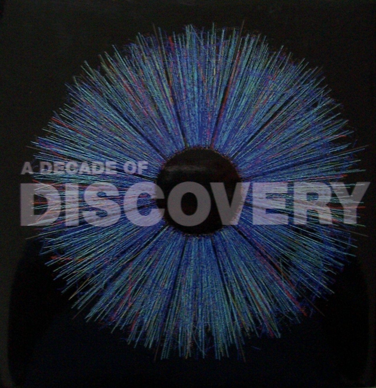 A Decade of Discovery[ 2008 ] U. S. Department of