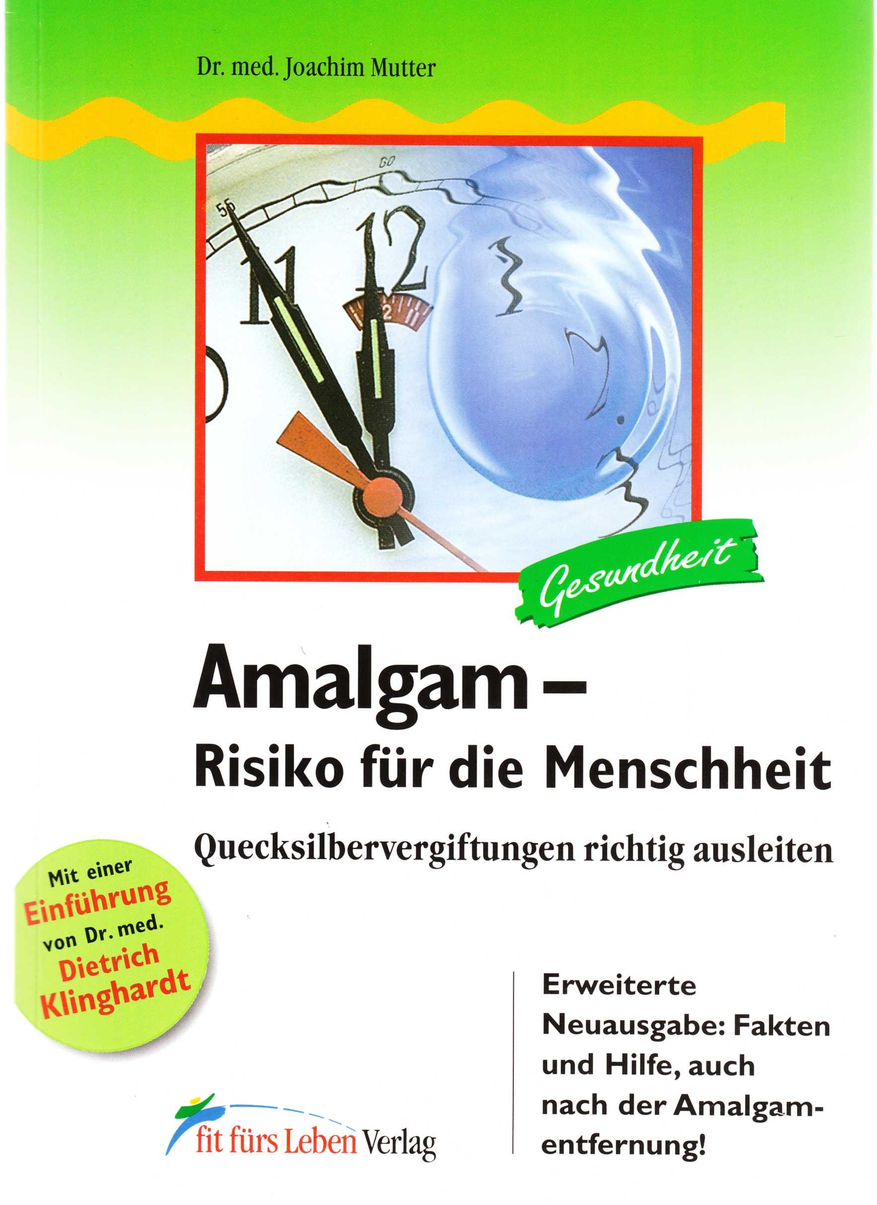 Amalgam – Risiko für die Menschheit: Quecksilbervergiftungen richtig ausleiten