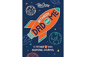 Between Dad and Me: A Father and Son Guided Journal to Connect and Bond