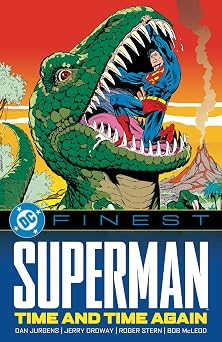 DC Finest Superman Time and Time Again