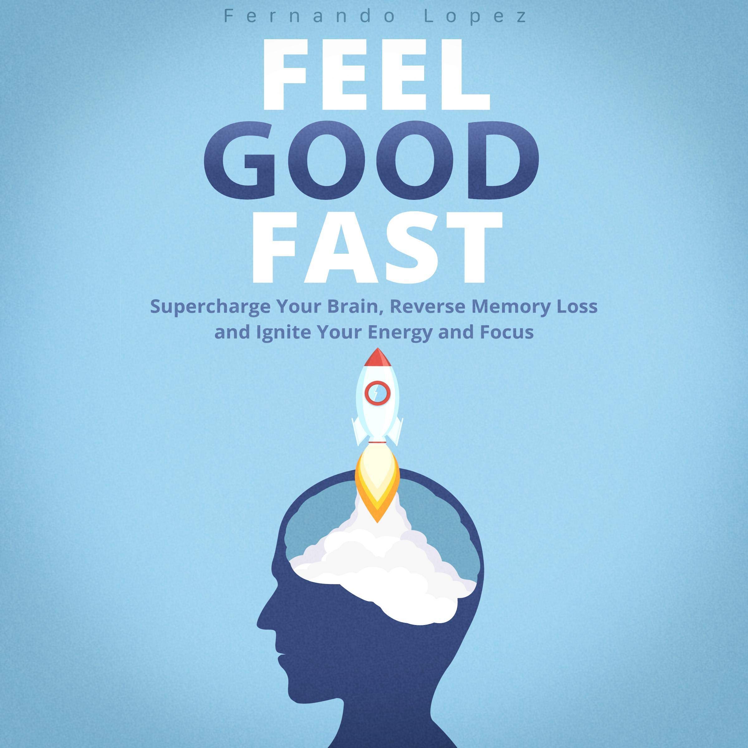 Feel Good Fast