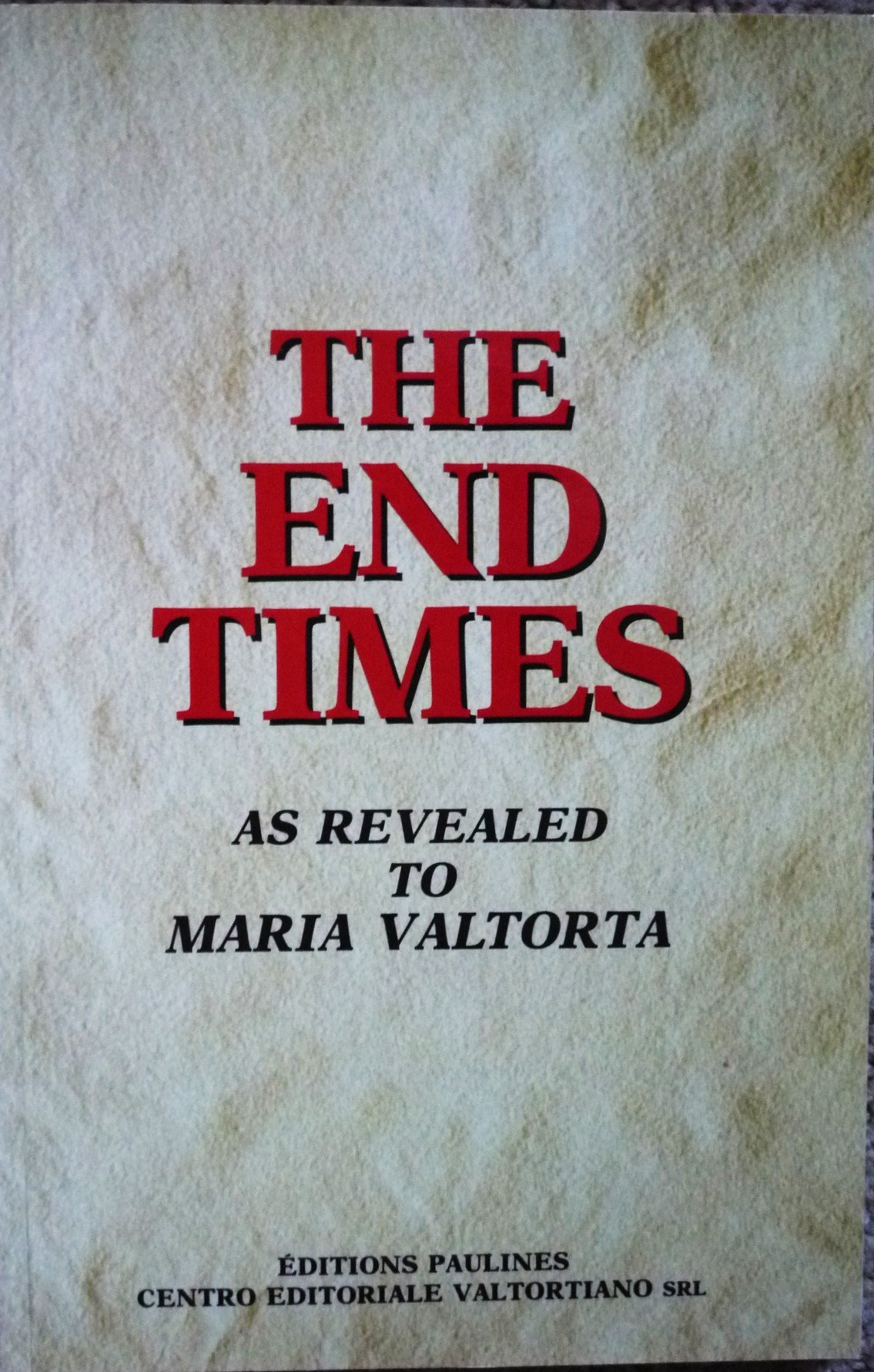 The End Times As Revealed to Maria Valtorta-picture-39