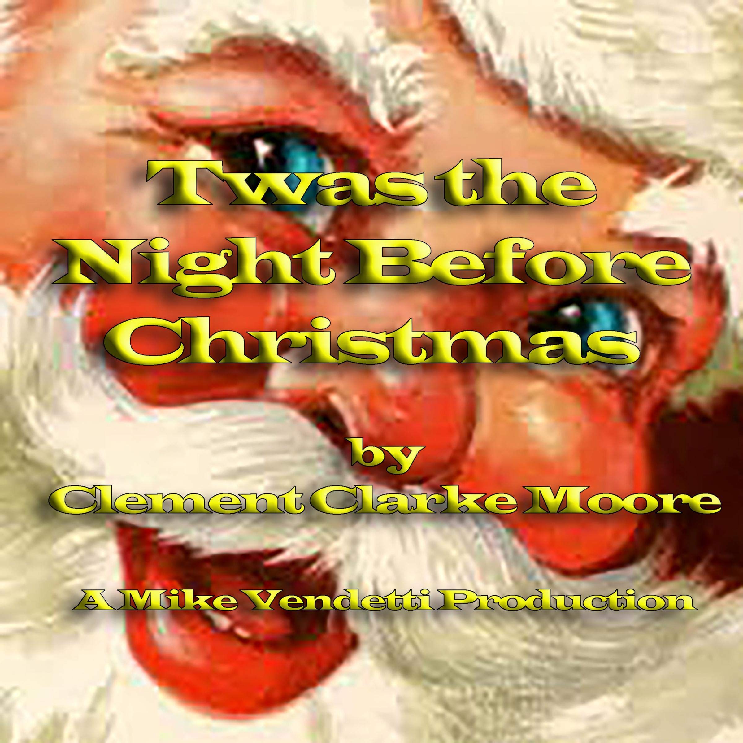 Twas the Night Before Christmas