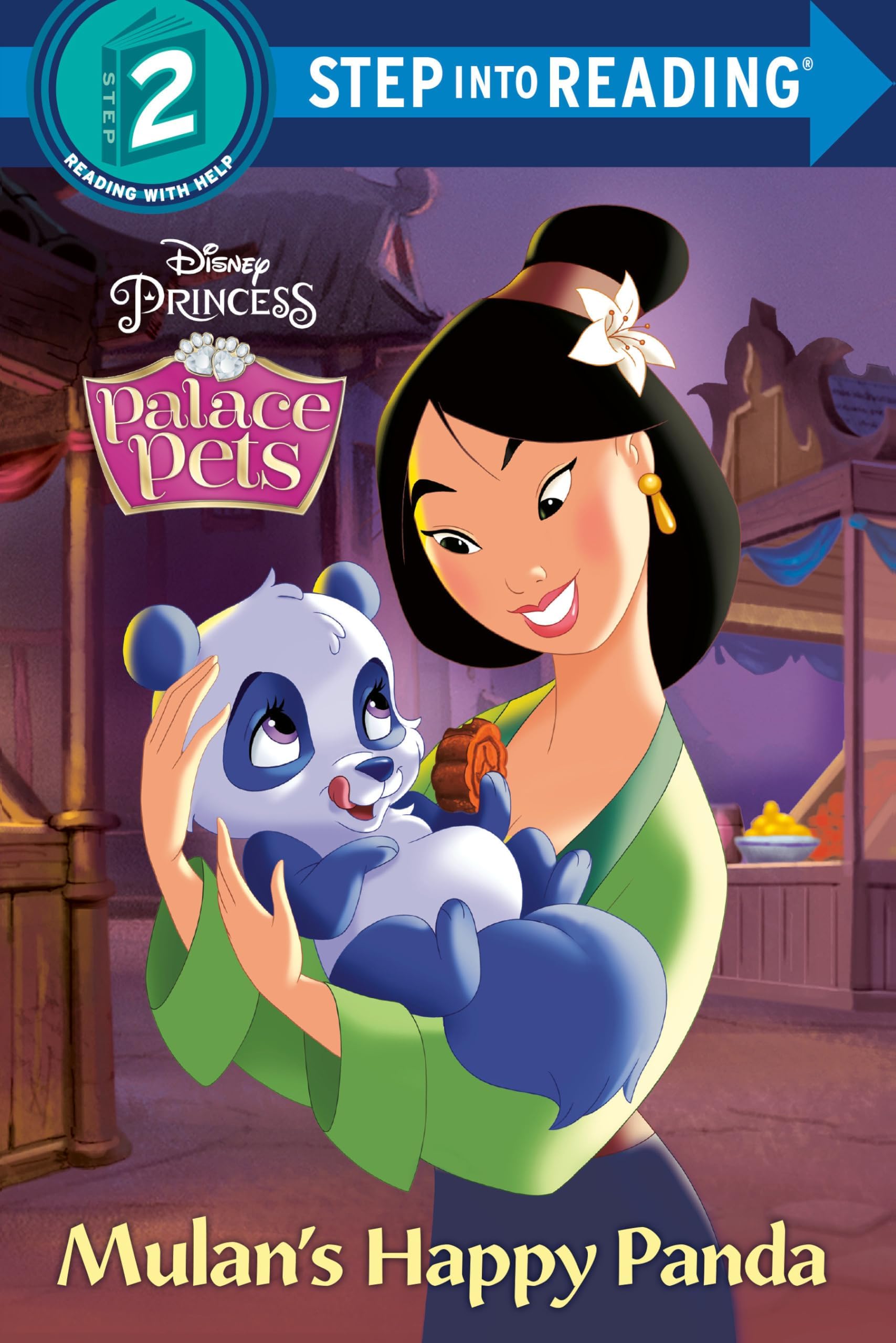 Mulan's Happy Panda (Disney Princess: Palace Pets) (Step into Reading, Step 2)