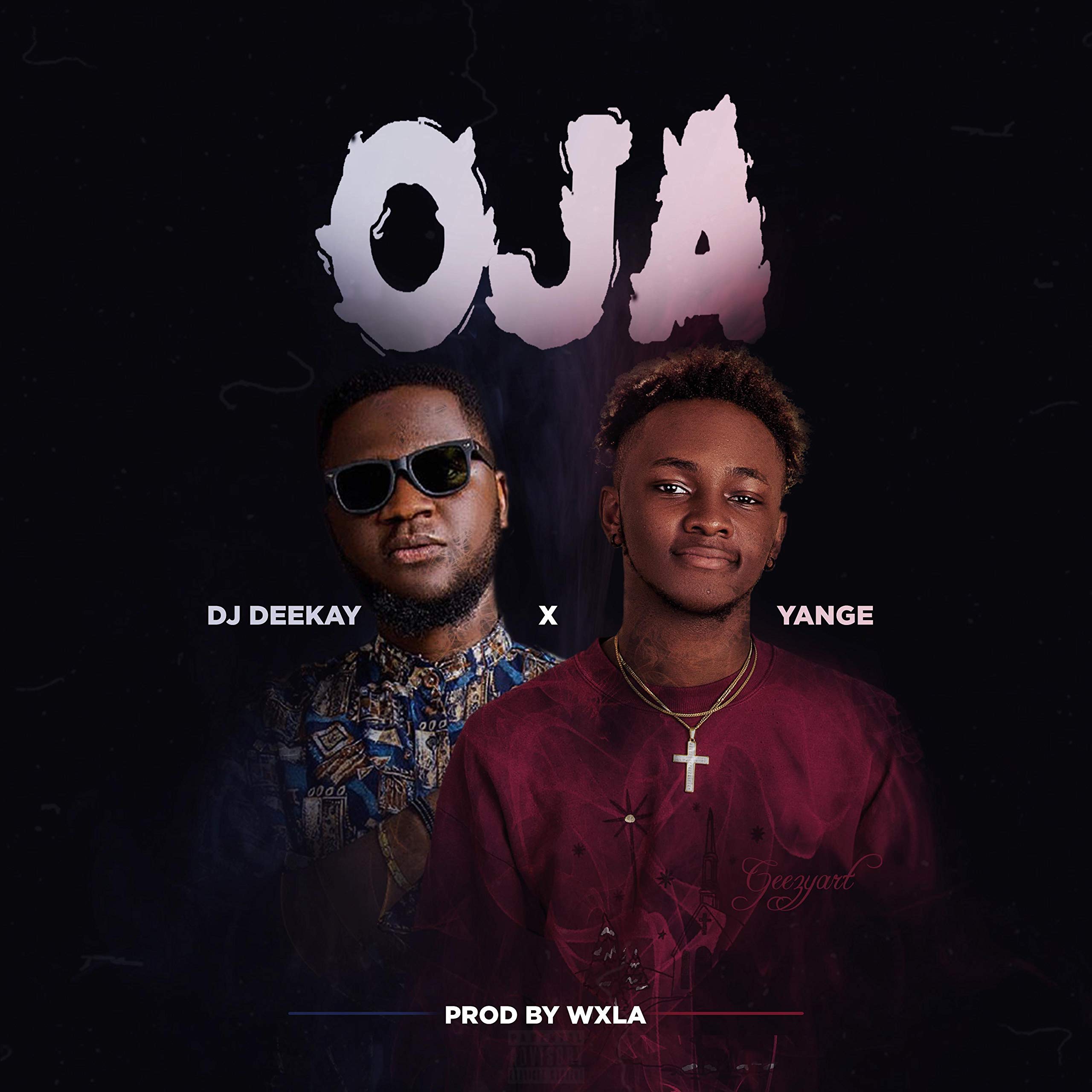 Oja (feat. Dj Deekay) [Explicit]