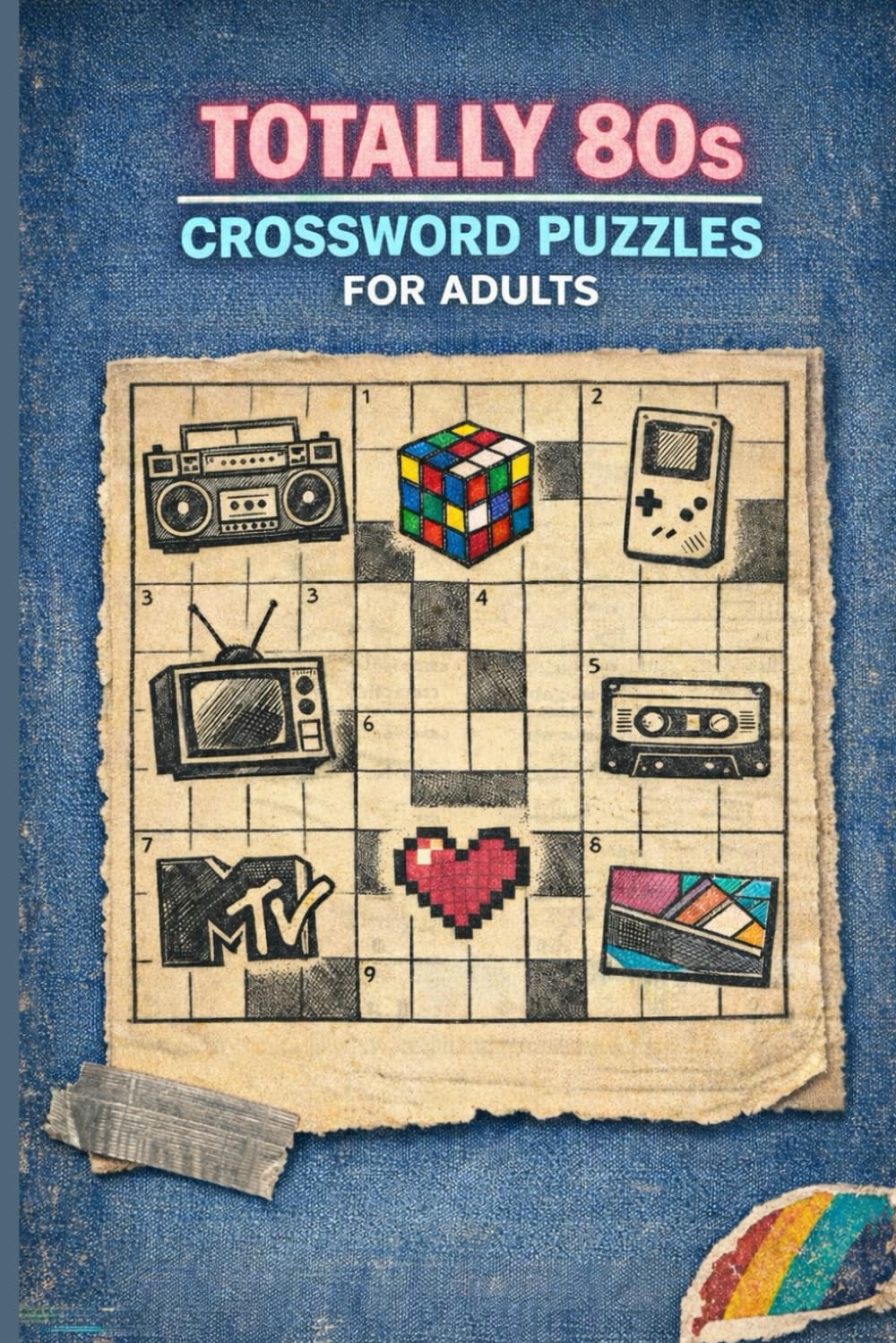Totally 80s Crossword Puzzles for Adults: 60 Nostalgic Word Games | Music, Movies & Pop Culture from the 1980s