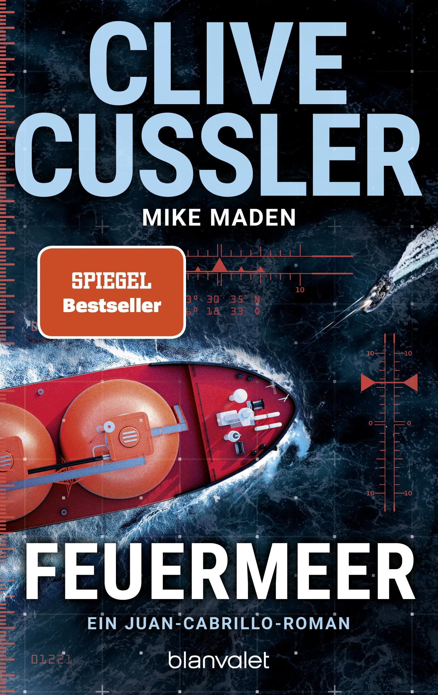 Feuermeer: Ein Juan-Cabrillo-Roman