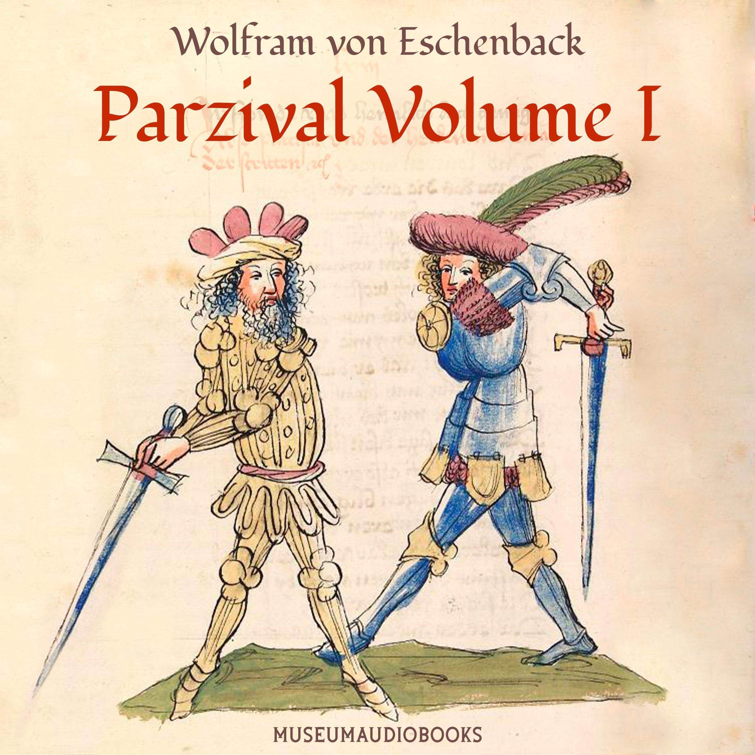 Parzival, Volume I