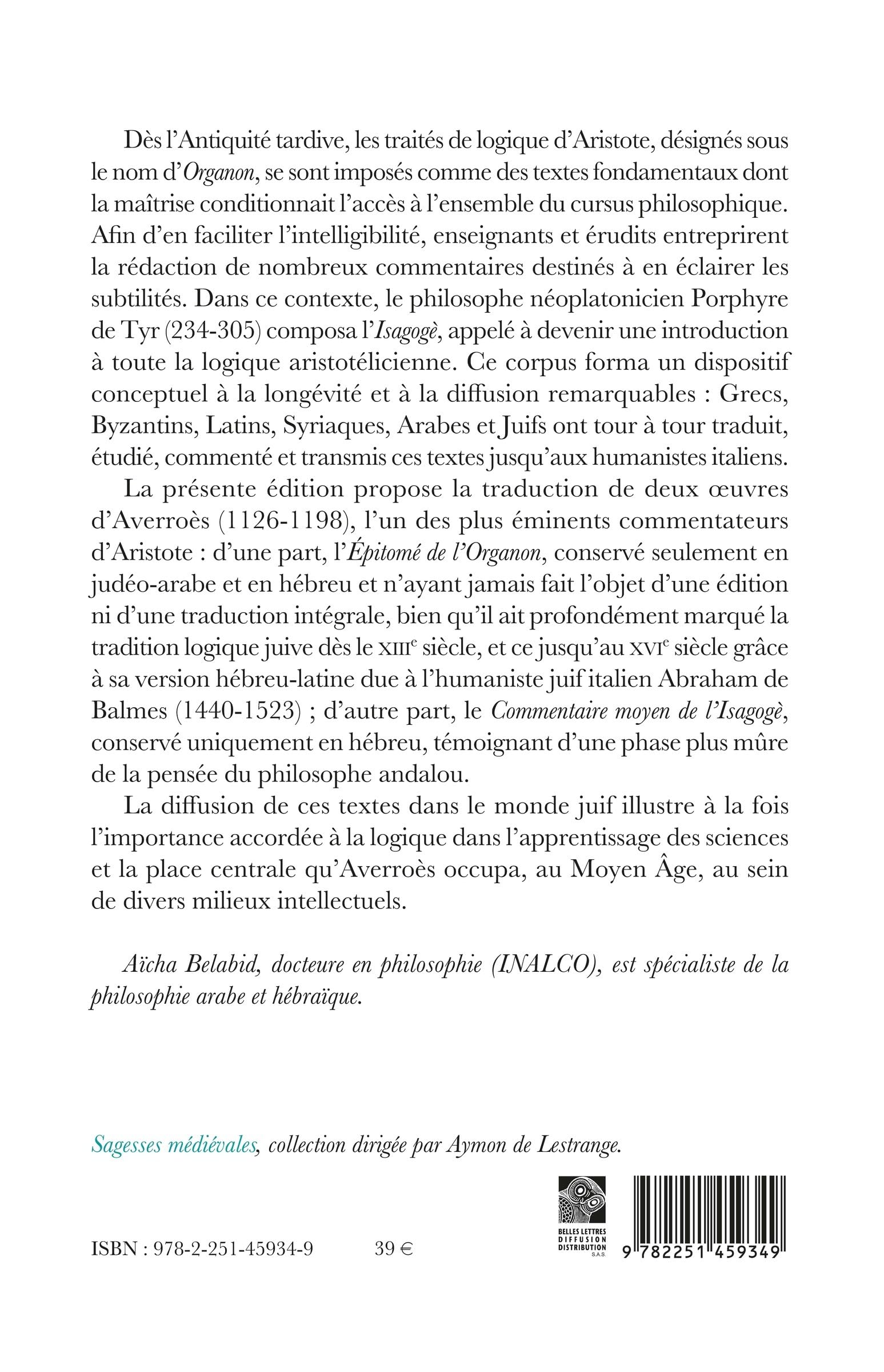 Epitomé de l’Organon d’Aristote: Suivi du Commentaire moyen de l’Isagogé de Porphyre