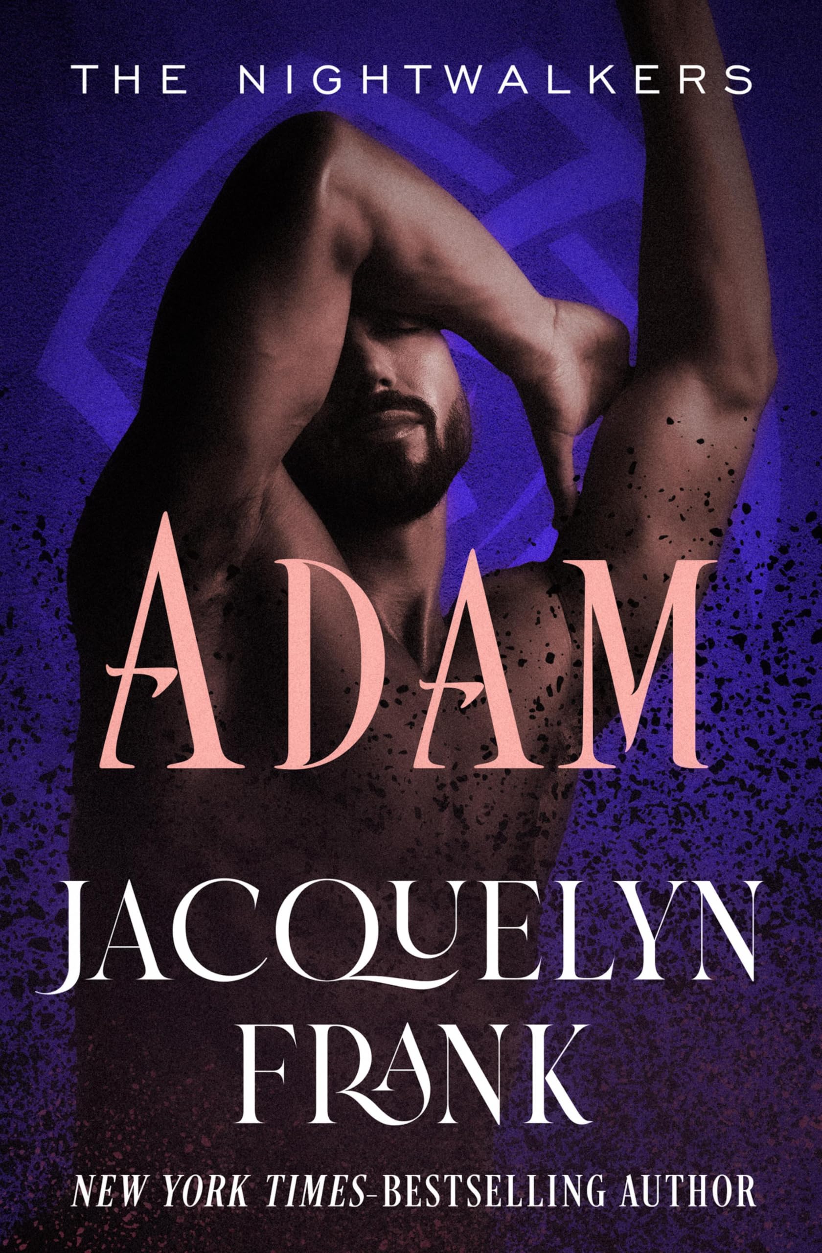 Adam (The Nightwalkers Book 6)