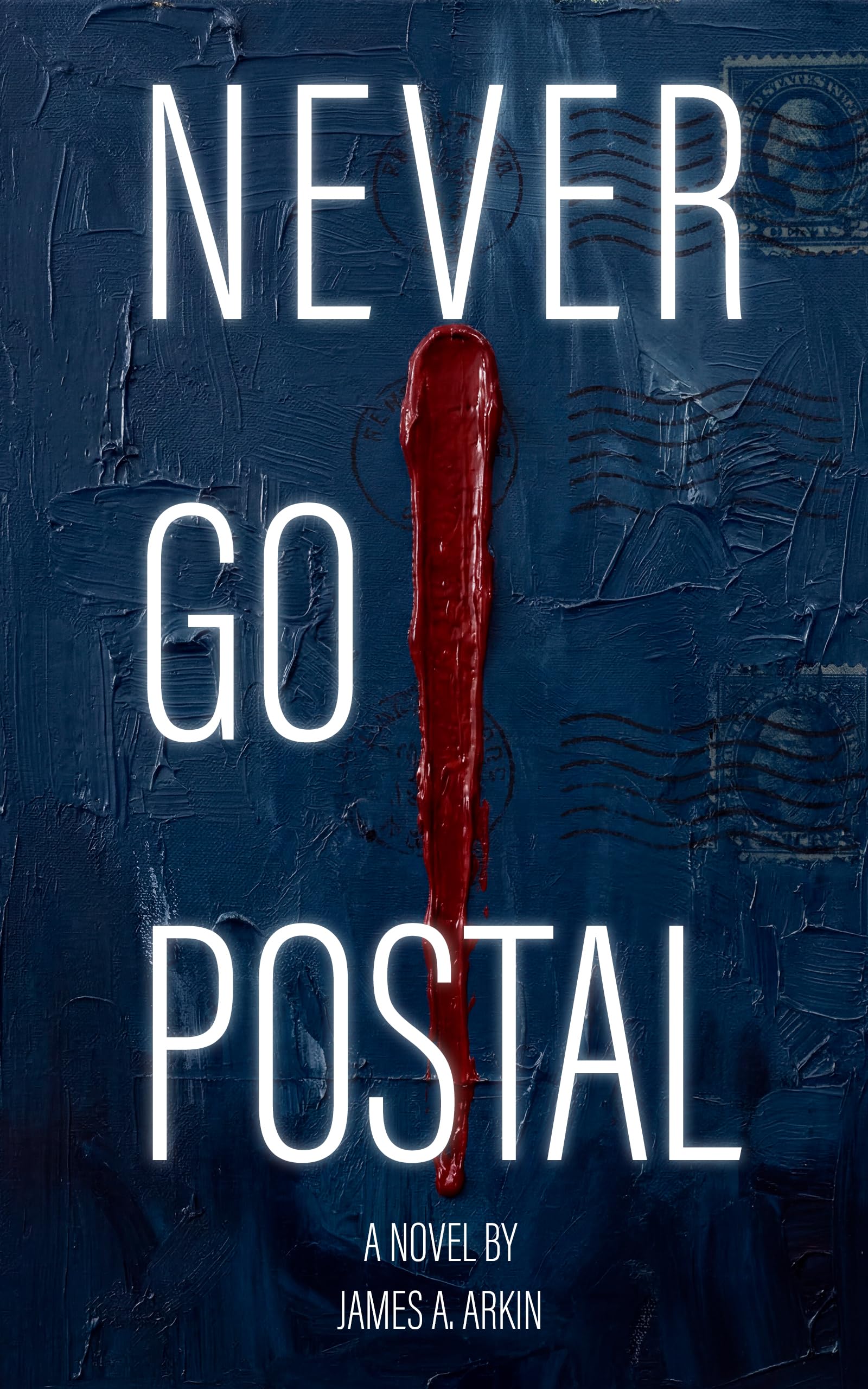 Never Go Postal