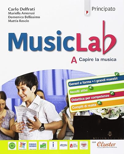 Music lab A+B+Quaderno +2dvd con ebook. Per la Scuola media: Music lab. Con Quaderno. Per la Scuola media. Con ebook. Con espansione online. Con 2 DVD Audio (Vol. A-B)